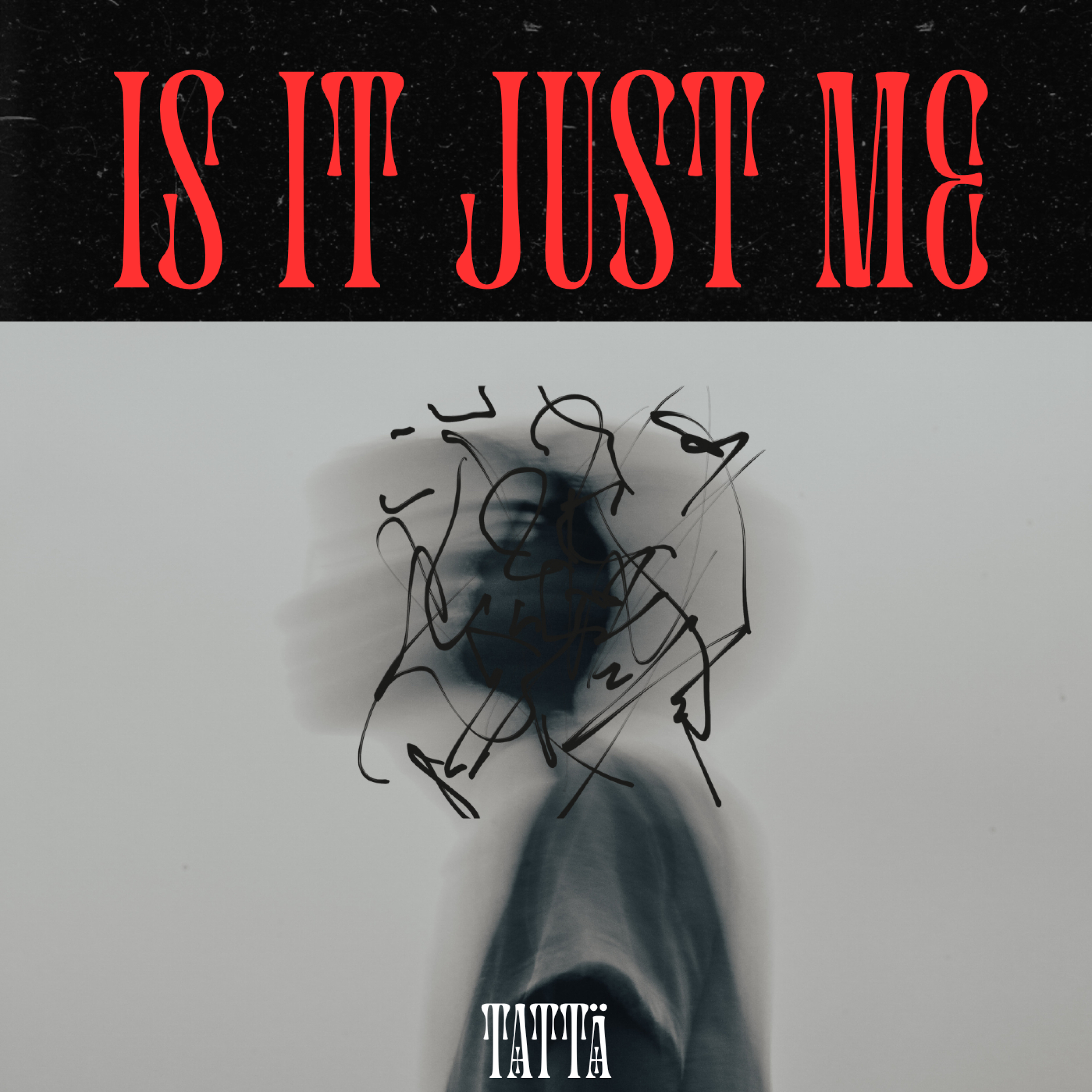 Is It Just Me artwork