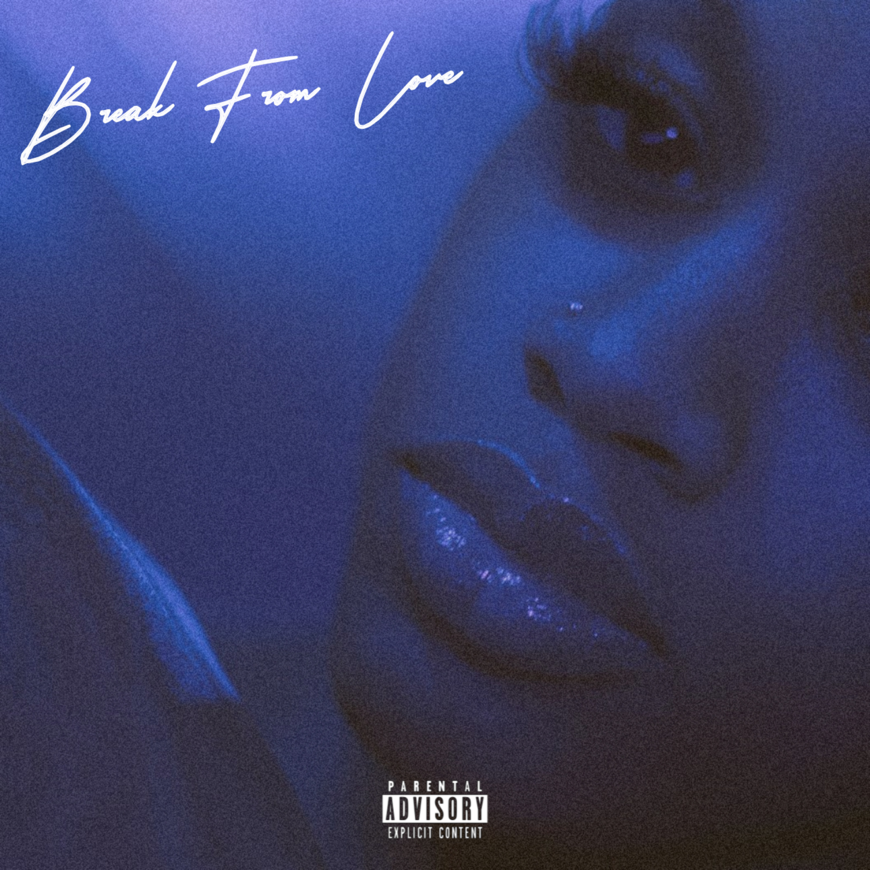 Break From Love artwork