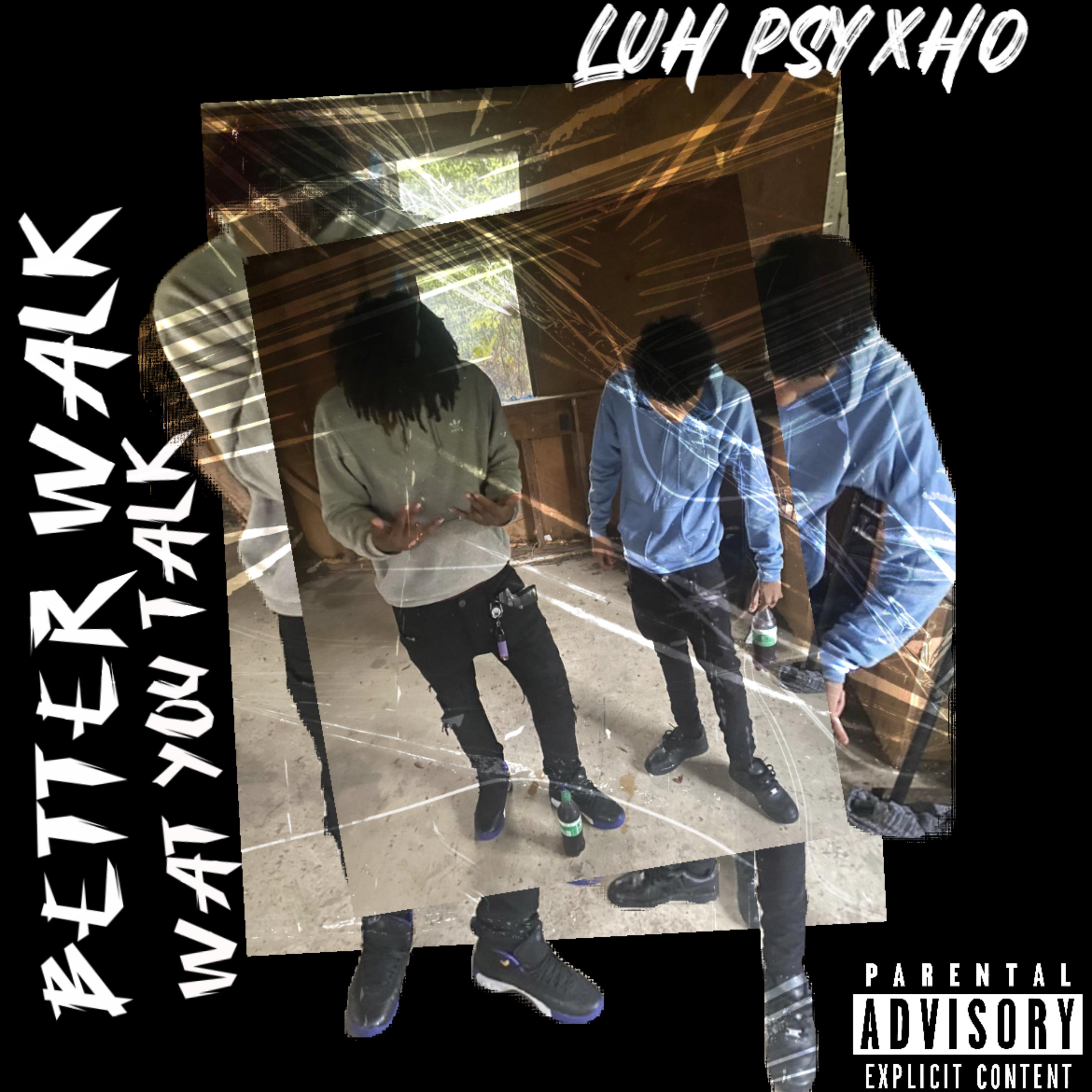 Better Walk What You Talk artwork