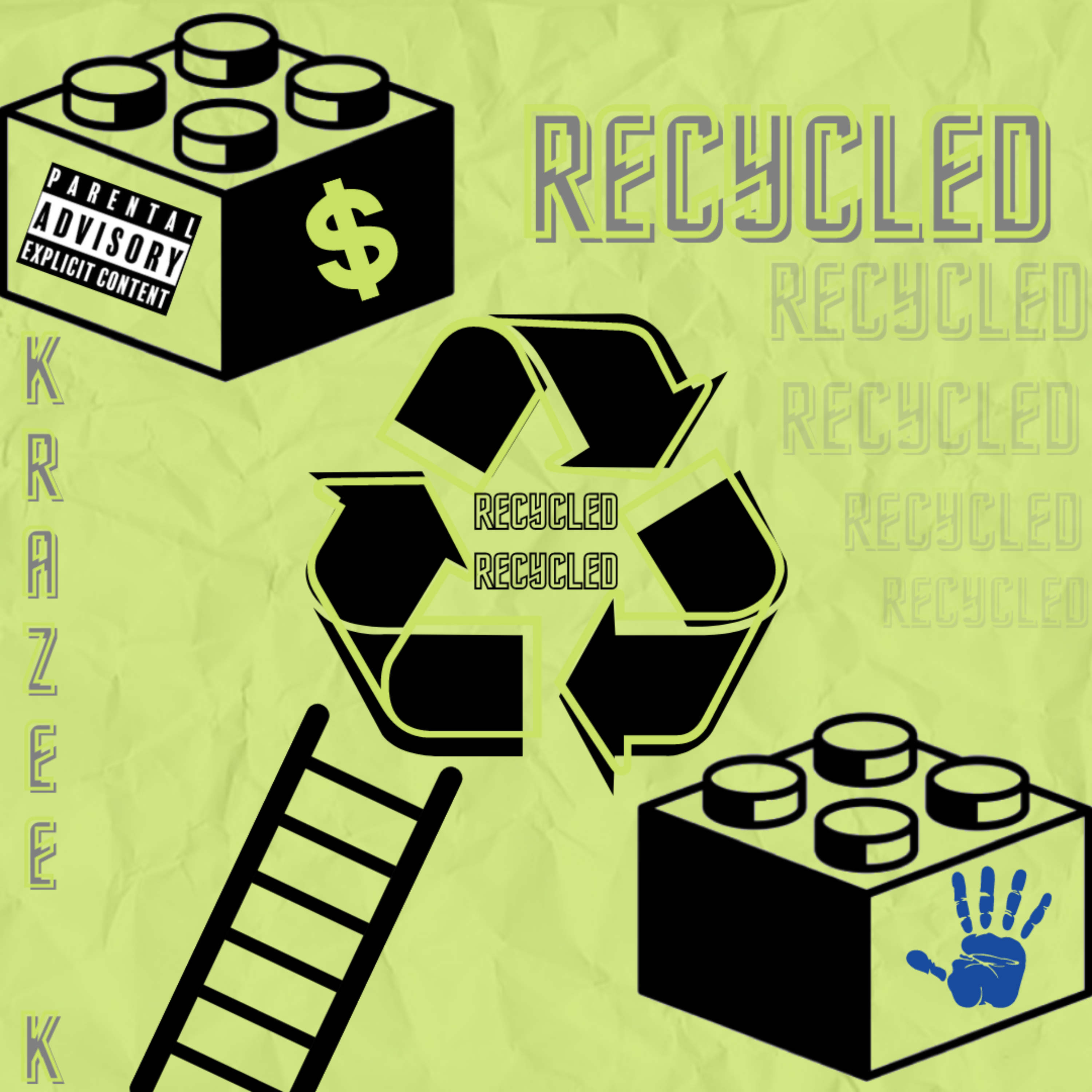 RECYCLED (Official Freestyle) artwork