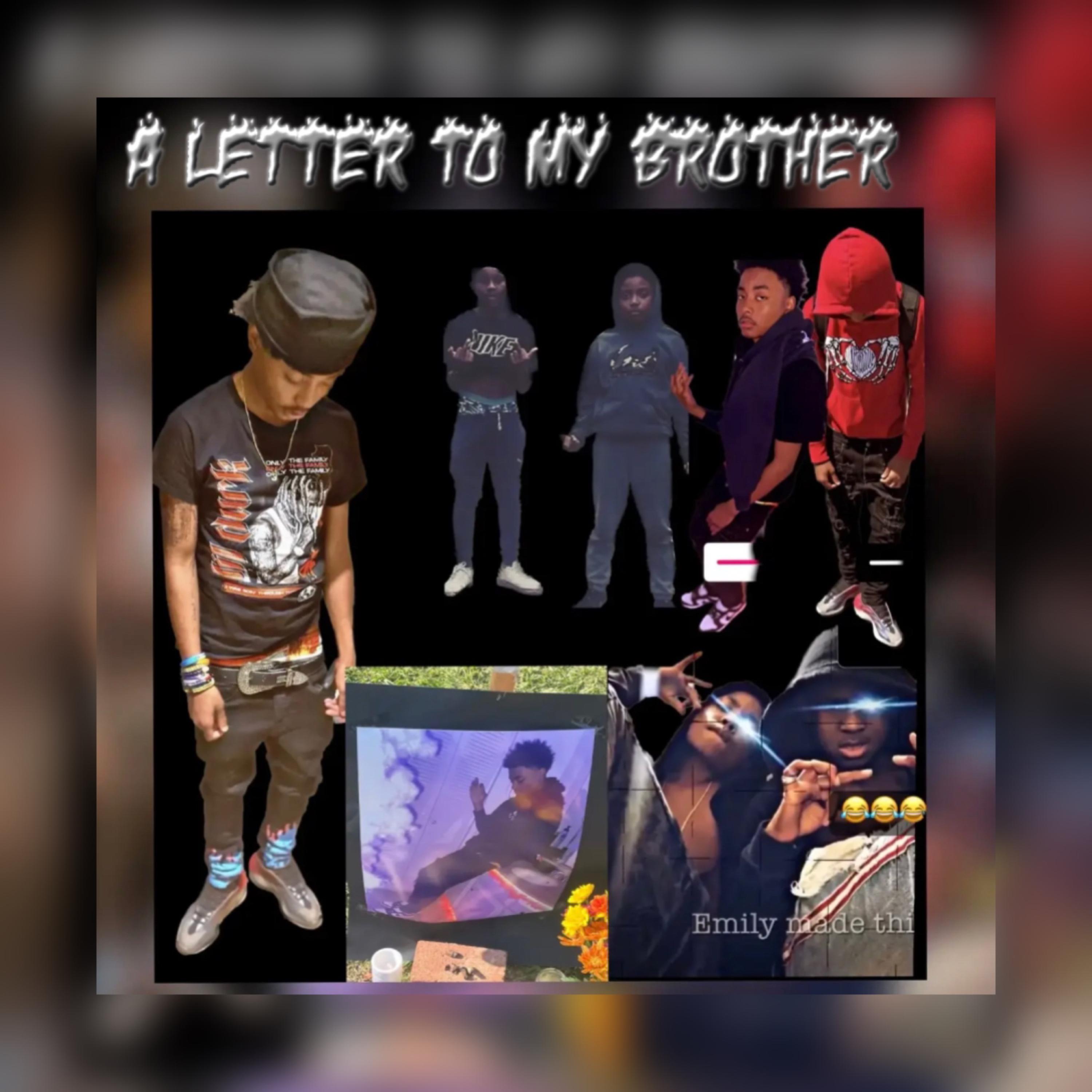 A LETTER TO MY BROTHER artwork