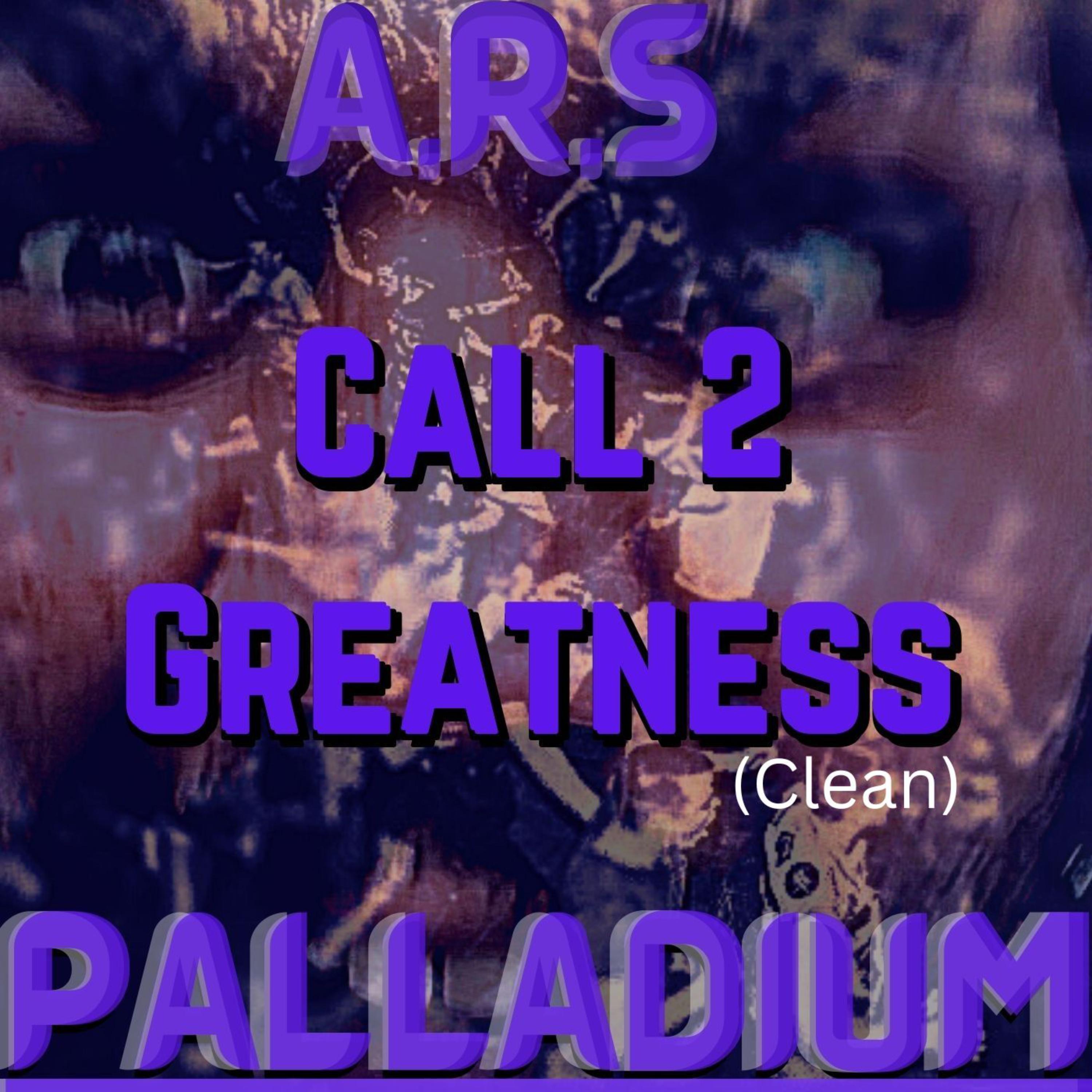 Call 2 Greatness artwork