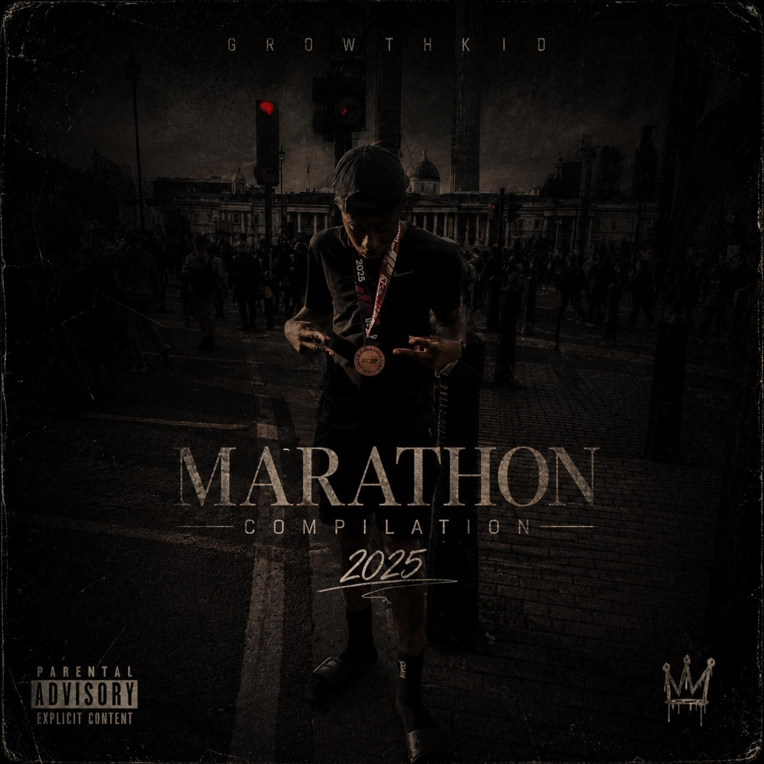 MARATHON COMPILATION 2025 by GrowthKid cover art
