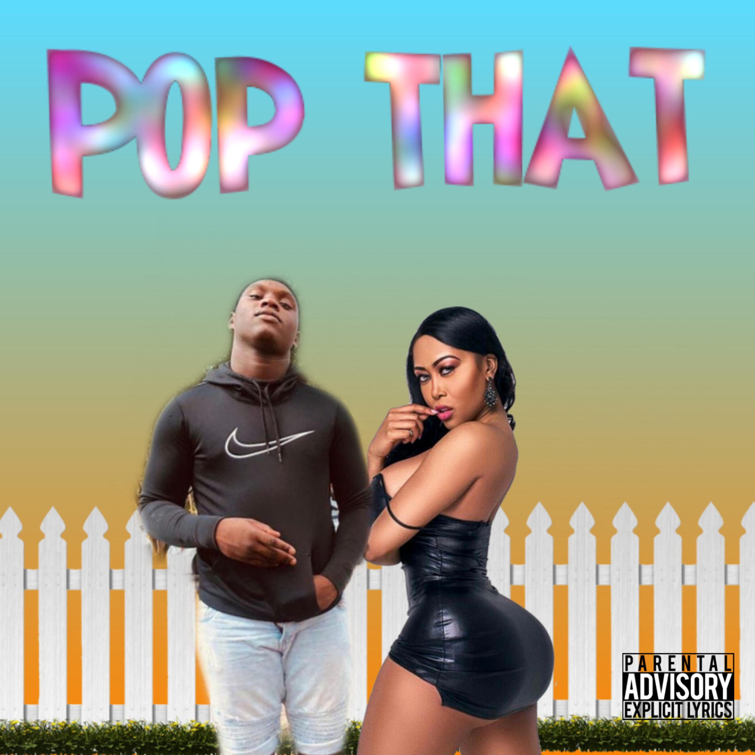 Pop That artwork