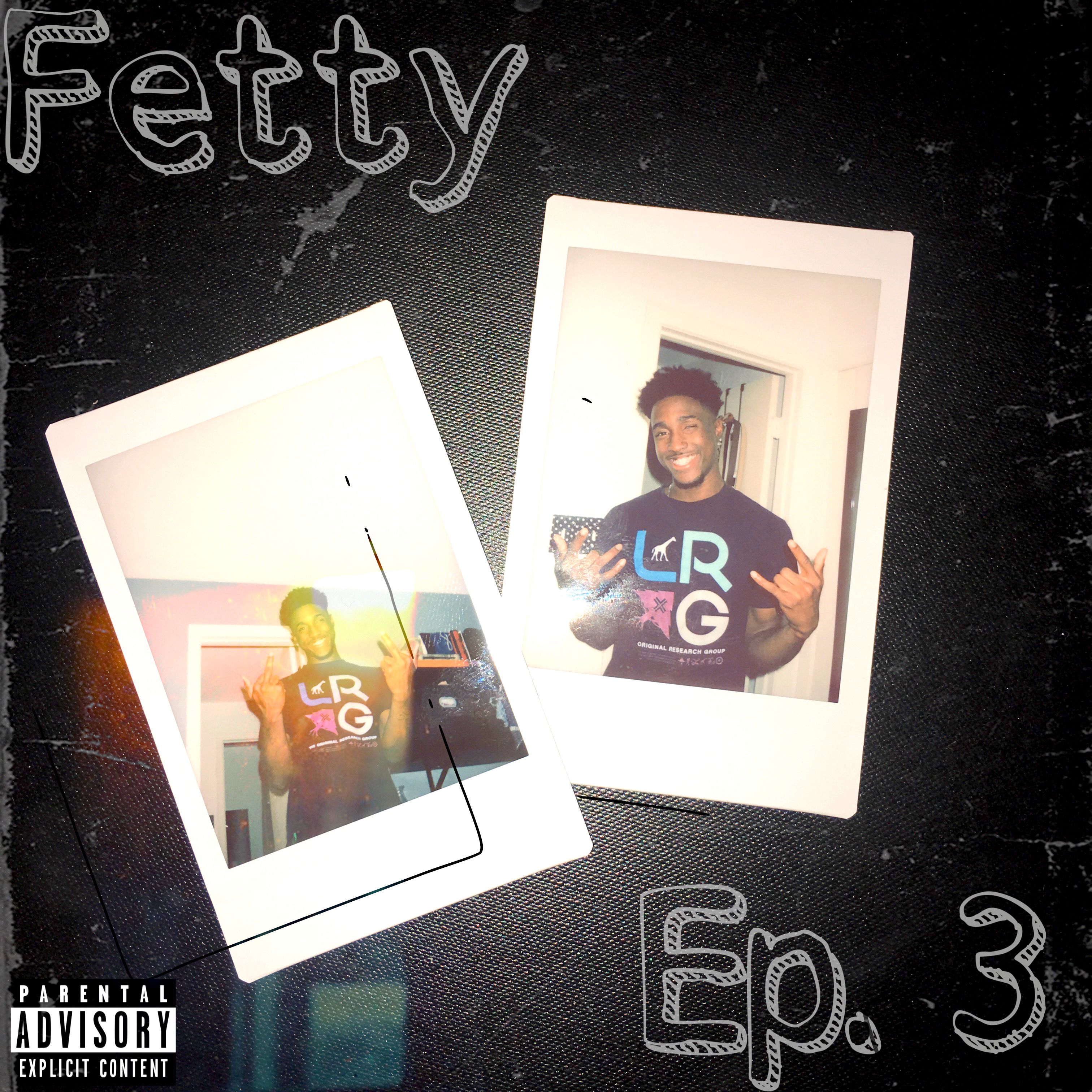 Fetty Ep. 3 artwork