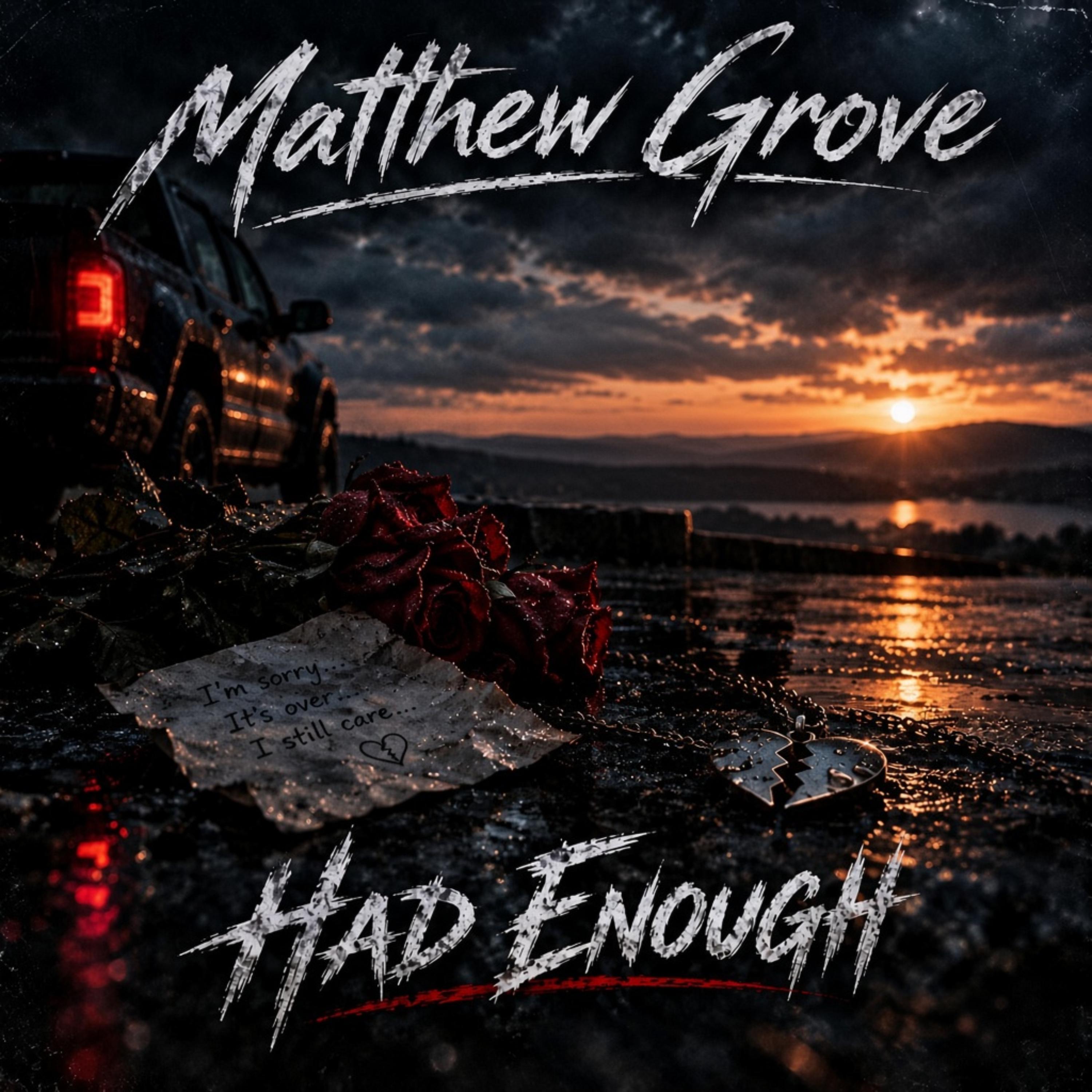 Had Enough by Matthew Grove cover art