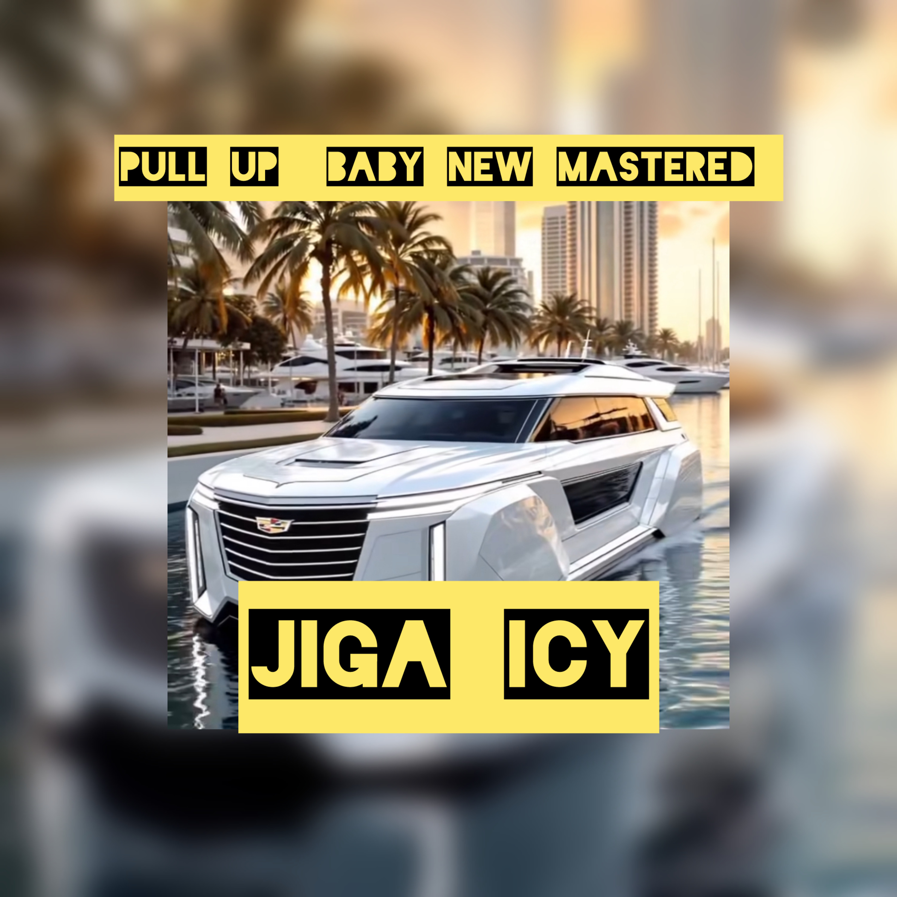 PULL UP BABY NEW MASTERED artwork