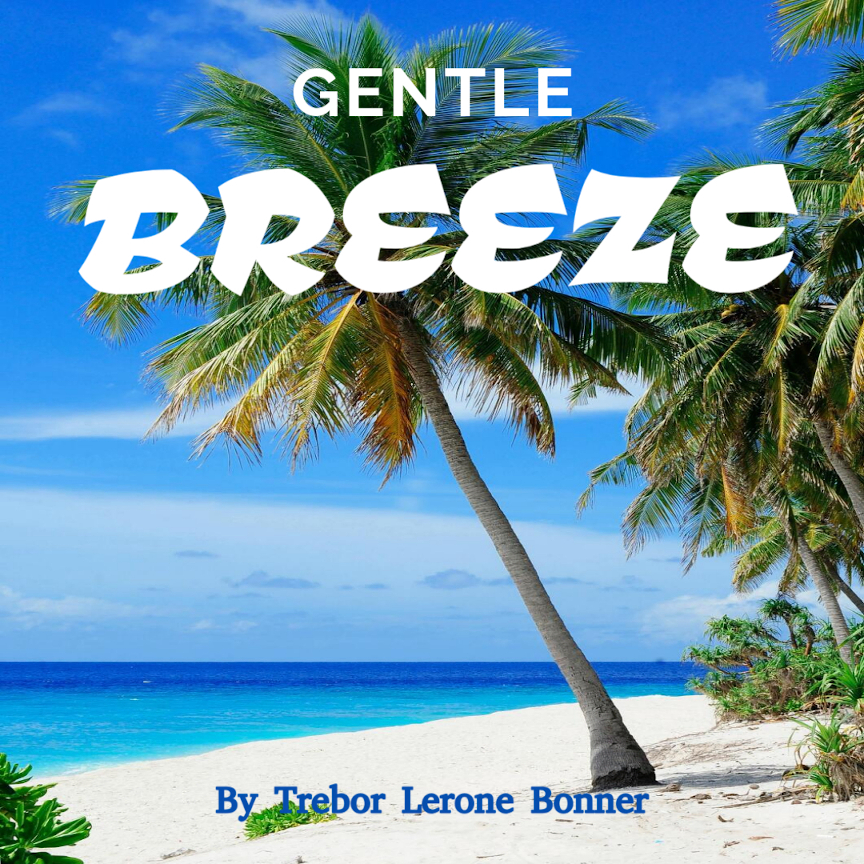 Gentle Breeze artwork