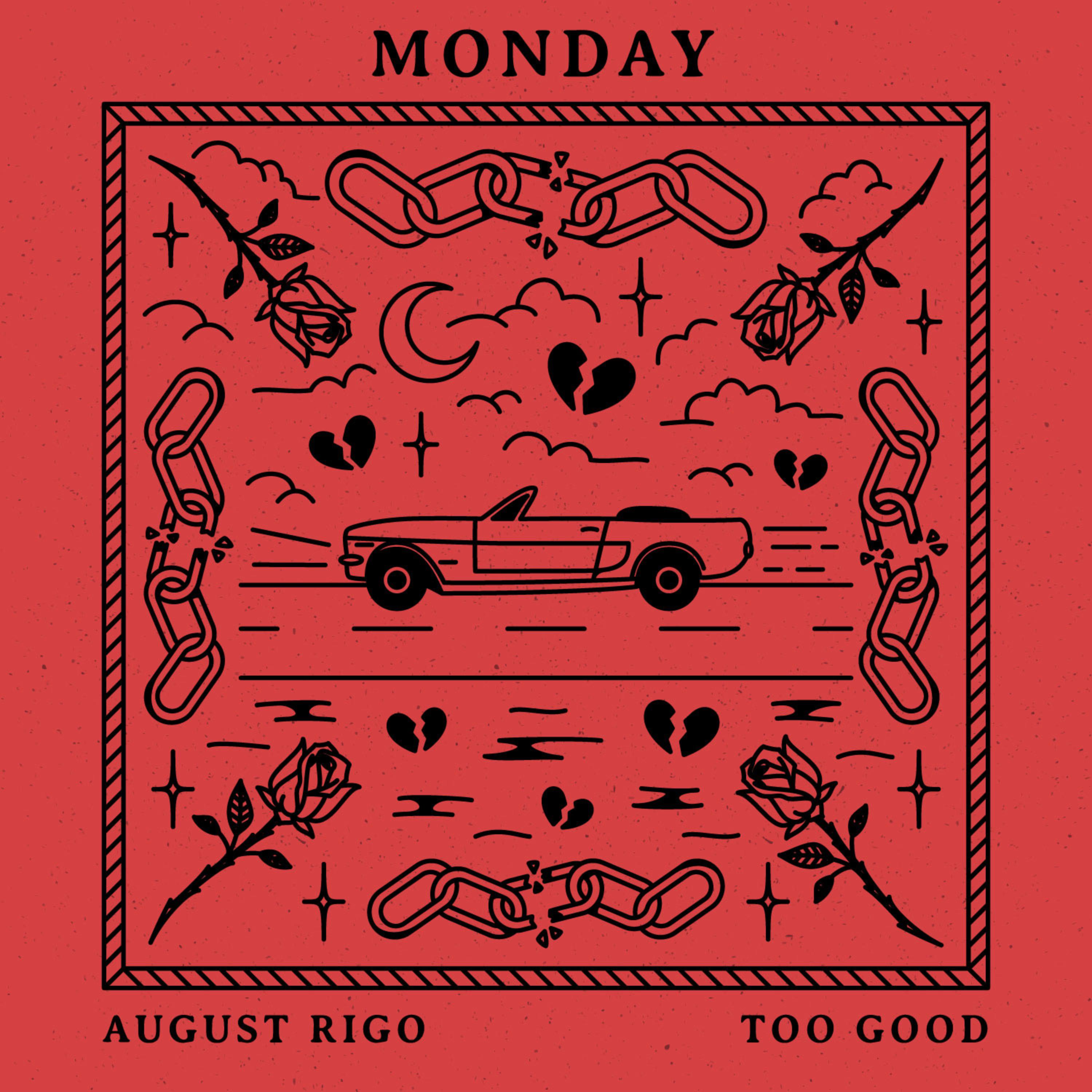 Monday (Too Good) artwork
