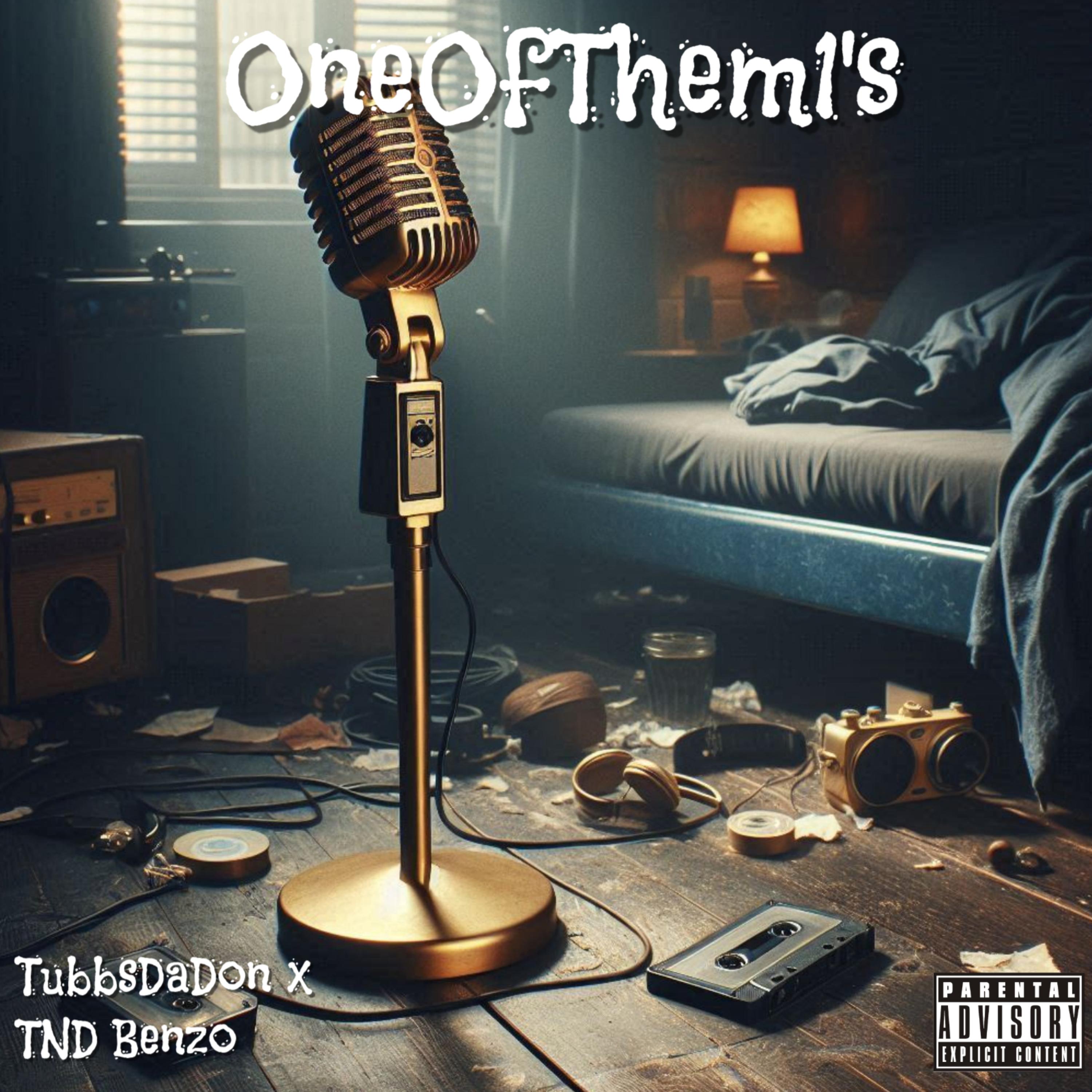 OneOfThem1's by TubbsDaDon cover art