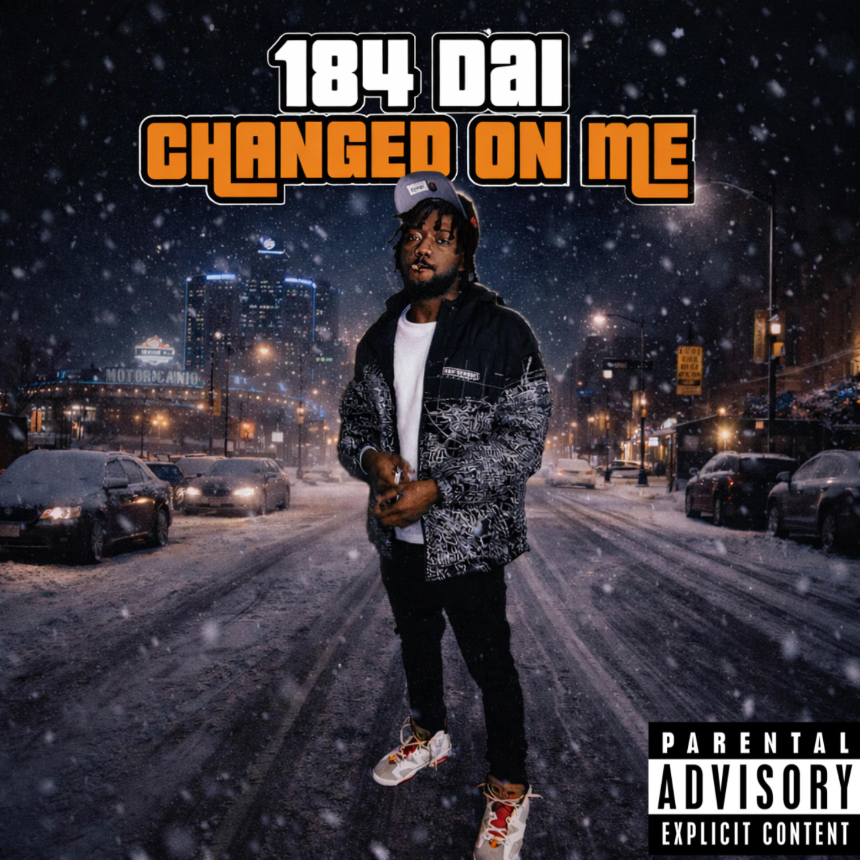 CHANGED ON ME artwork