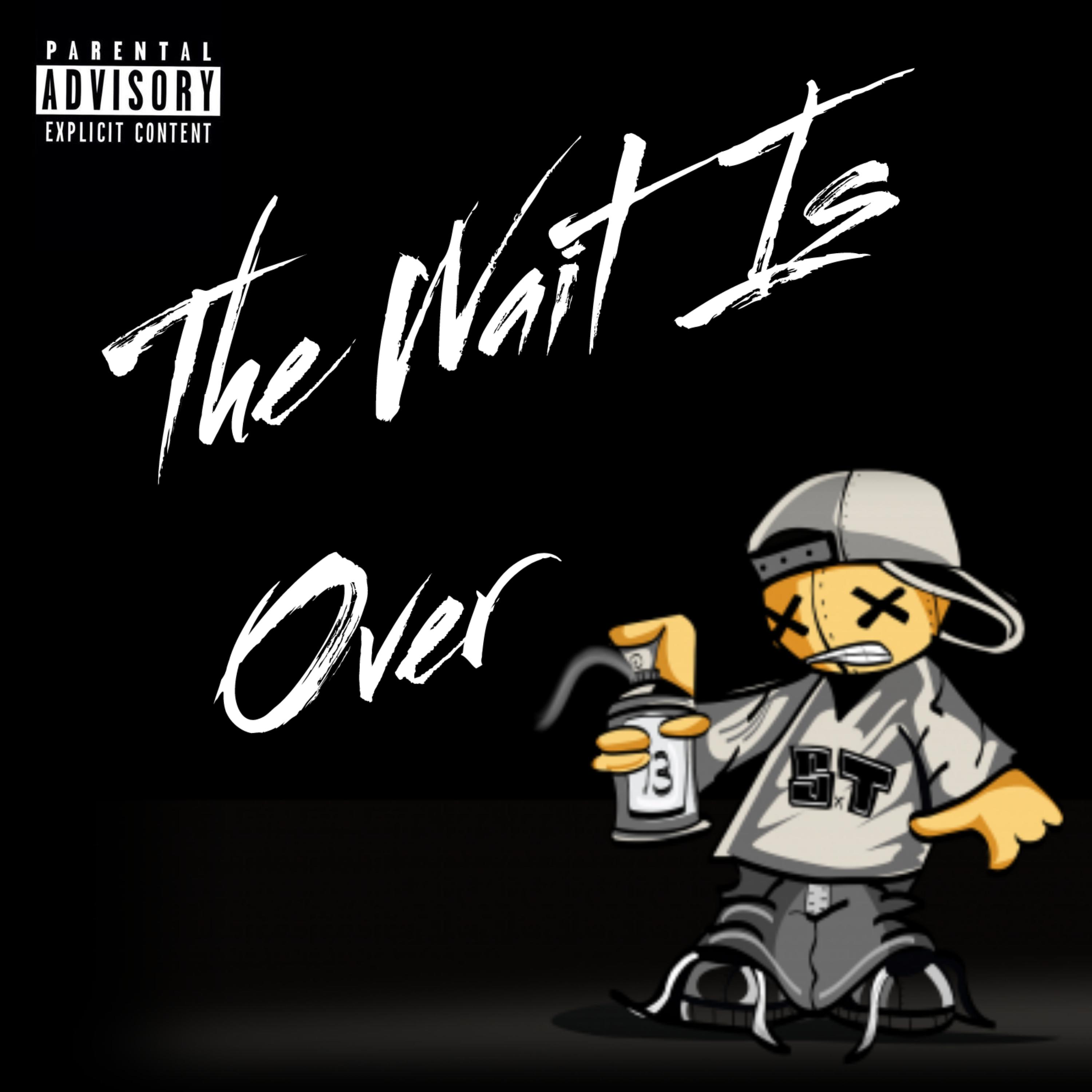 The Wait Is Over artwork