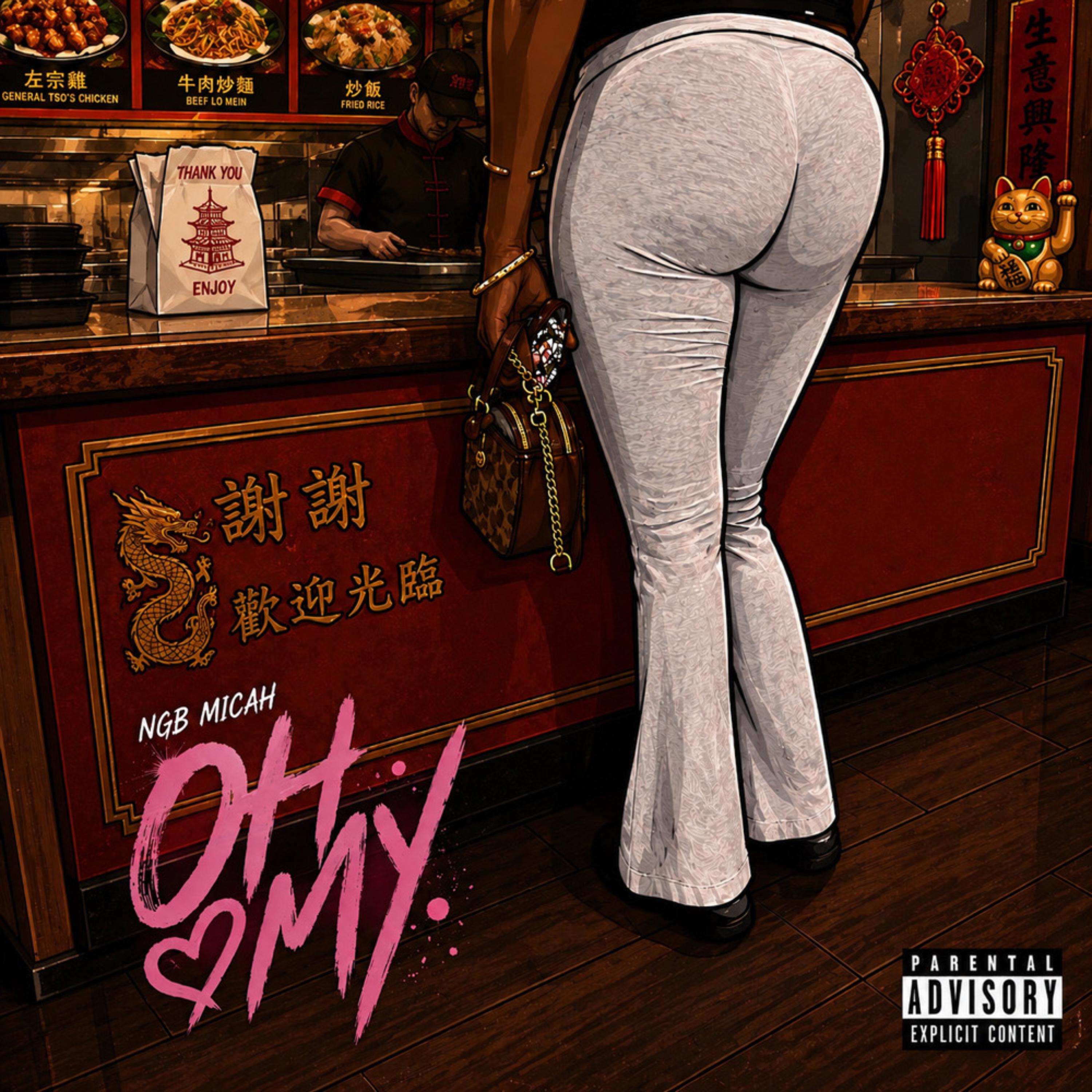 Oh My by ngb micah cover art