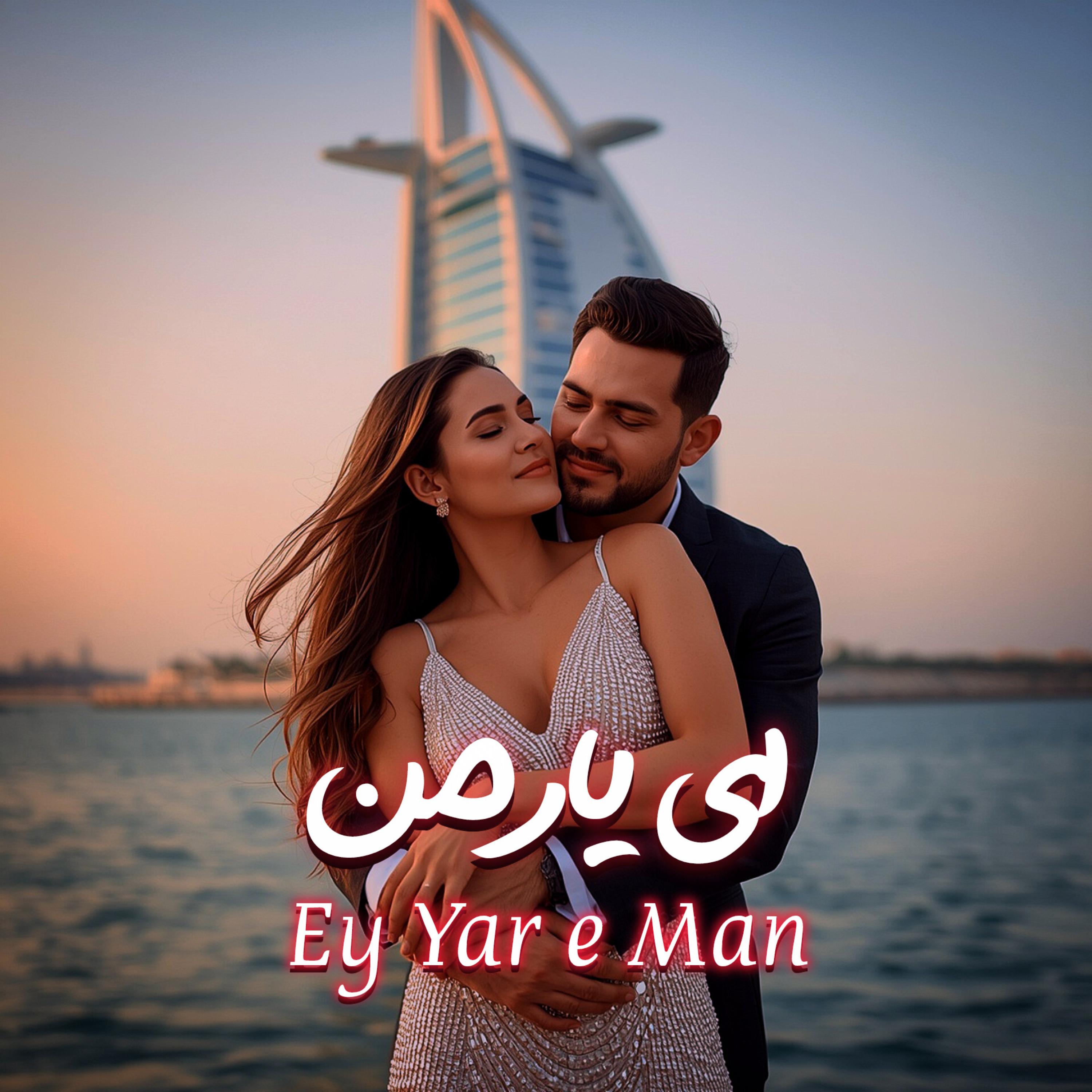 Ey Yar e Man artwork