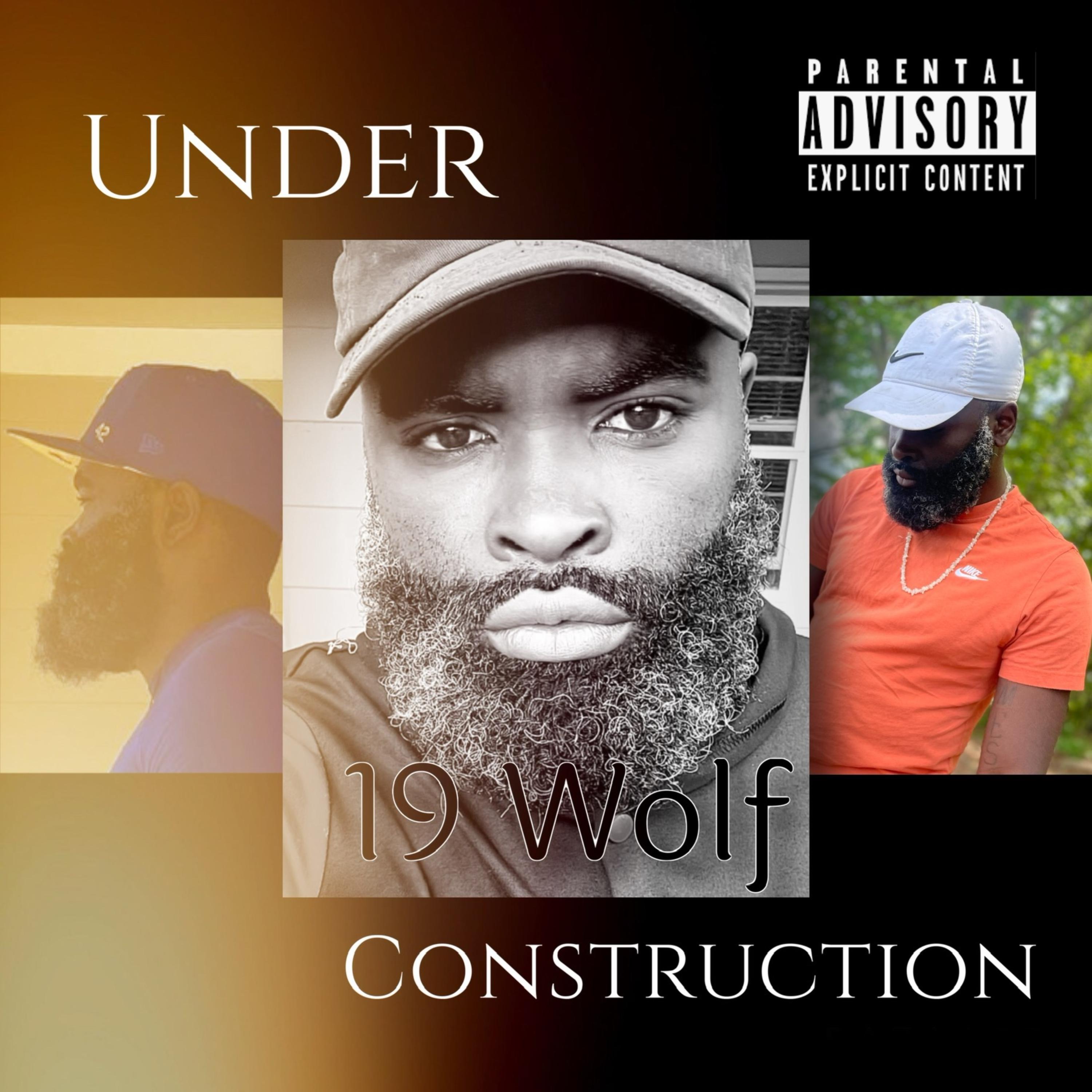 Under Construction by 19 Wolf cover art