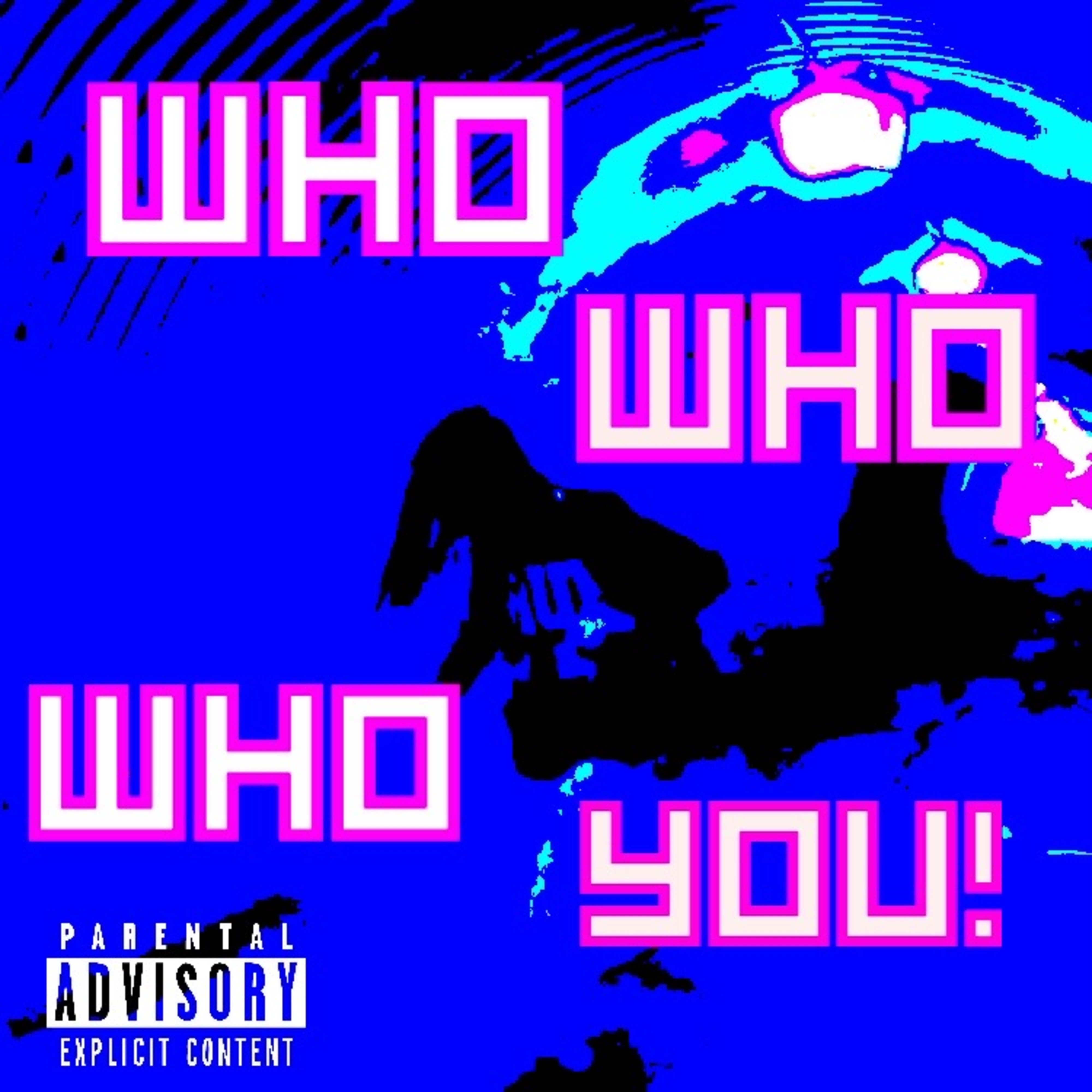 Who Who Who You! artwork