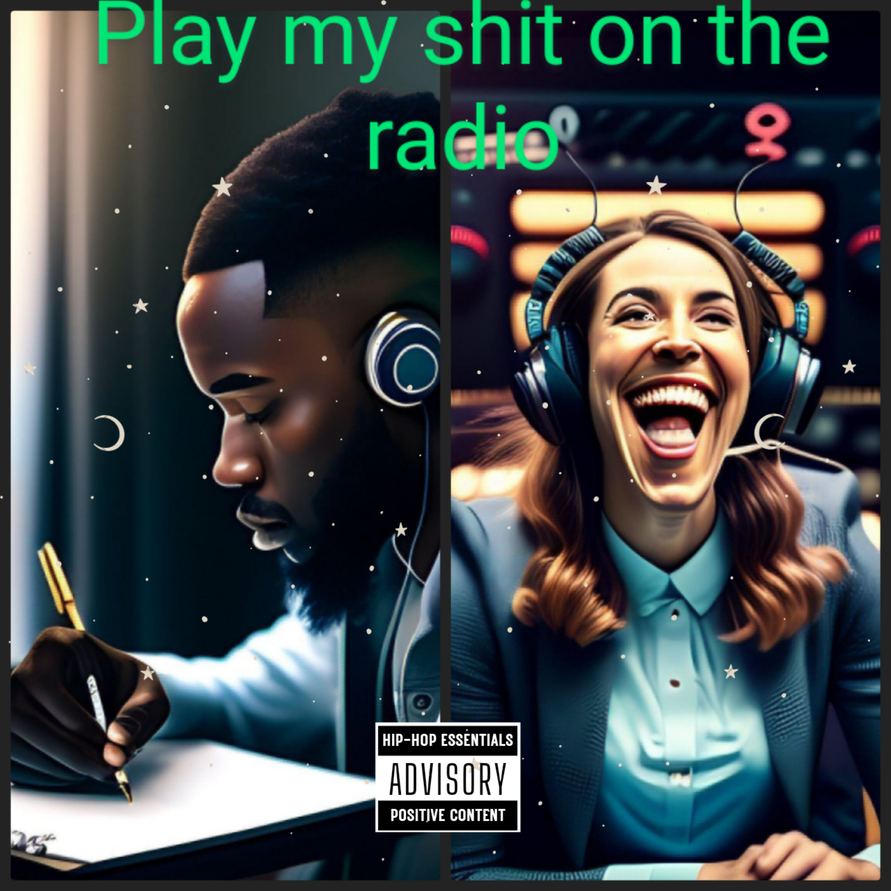 Play My Shit On The Radio artwork