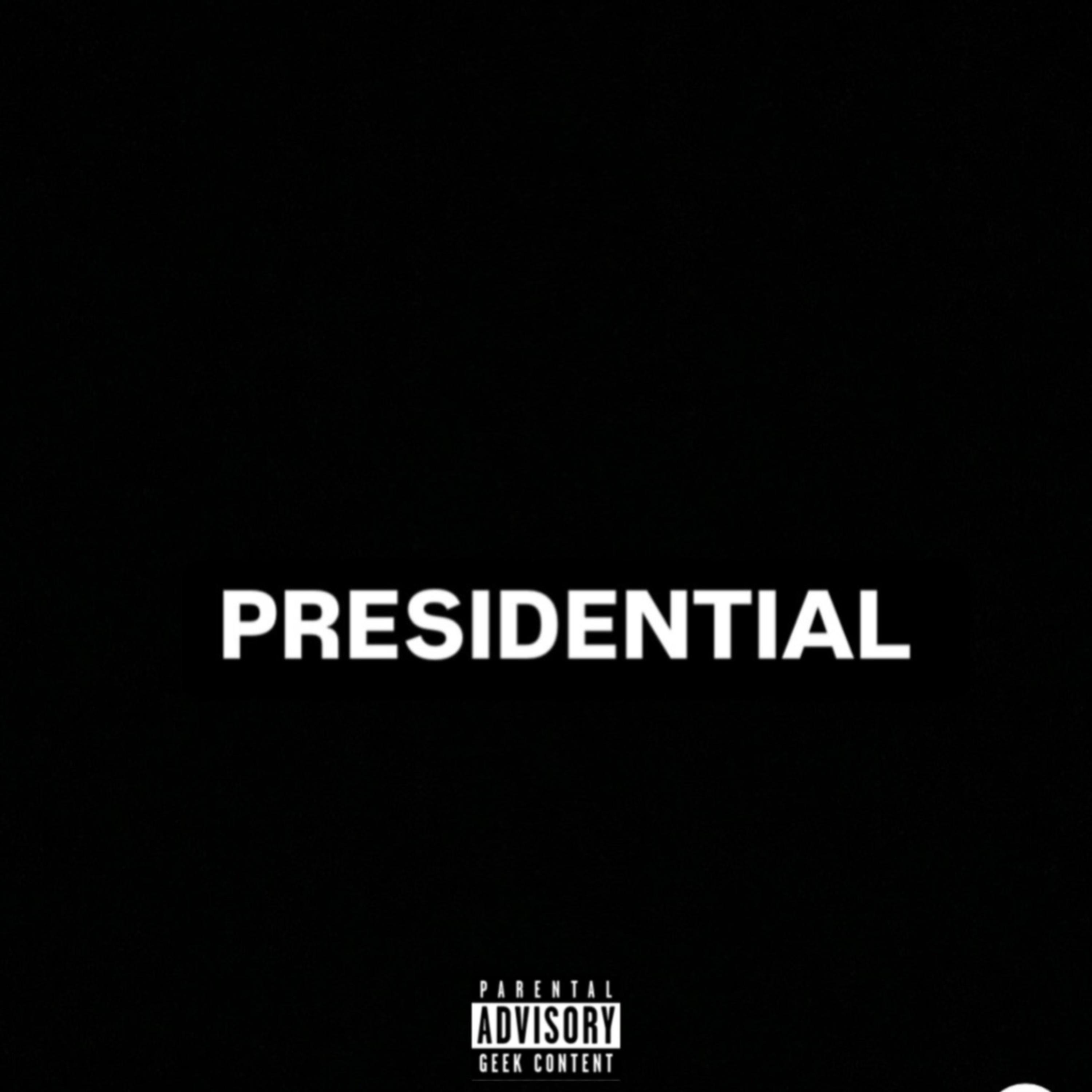 PRESIDENTIAL artwork