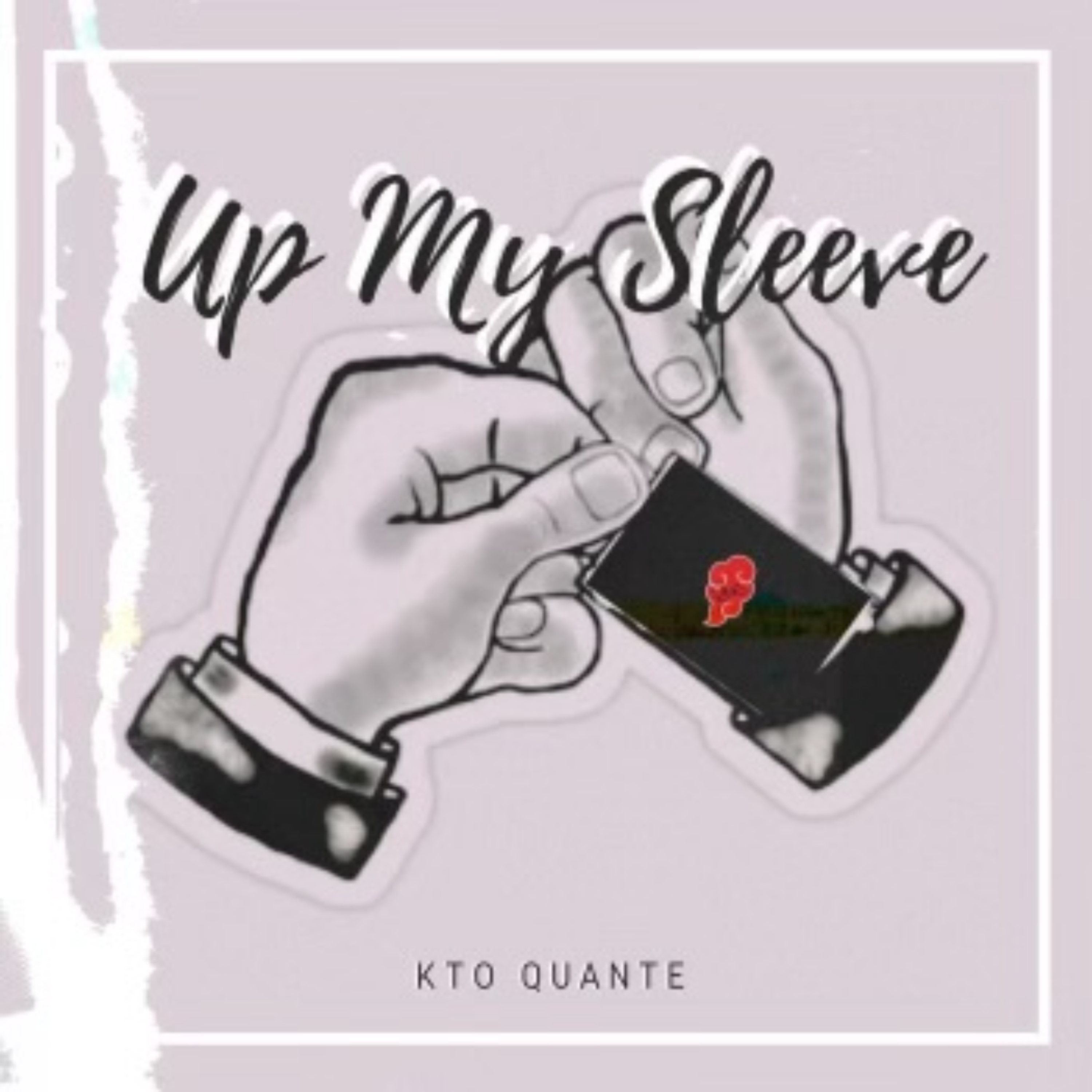 Up My Sleeve by KTO Quante cover art