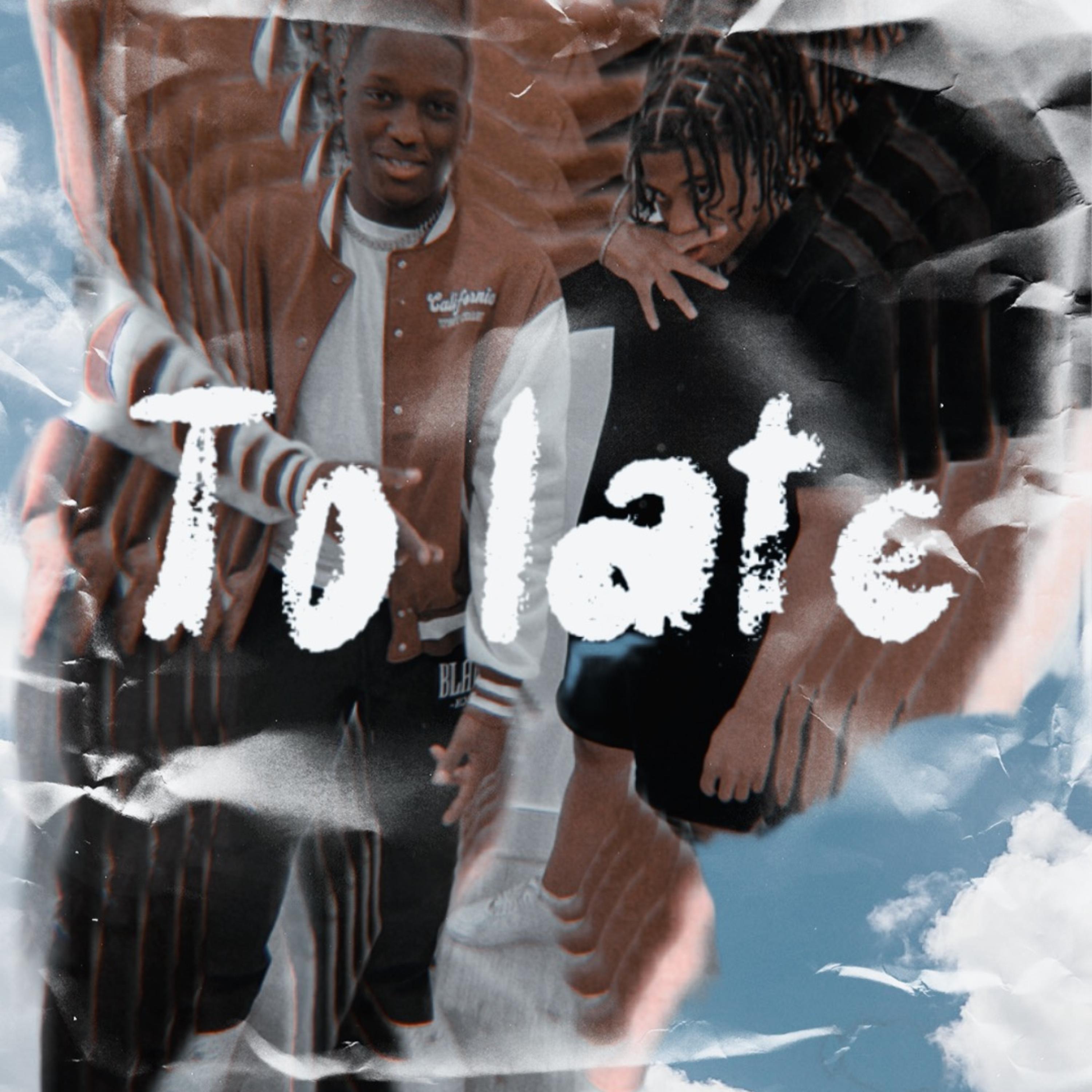 To Late artwork