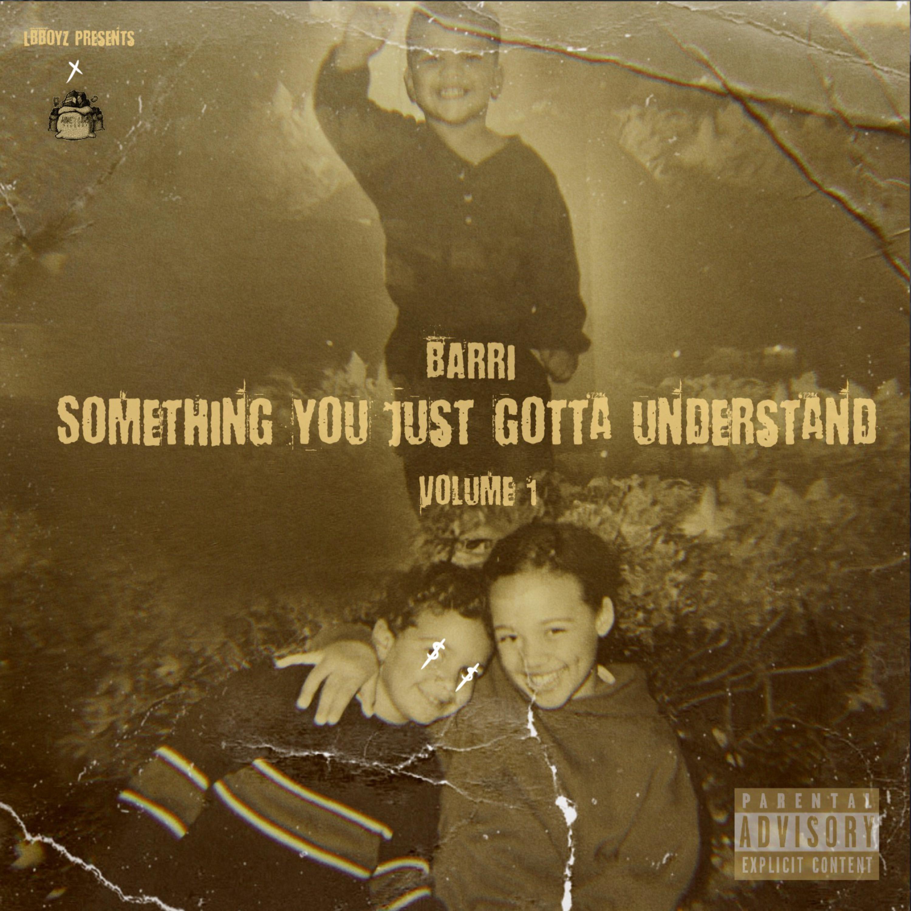 Something You Just Gotta Understand Vol.1 artwork