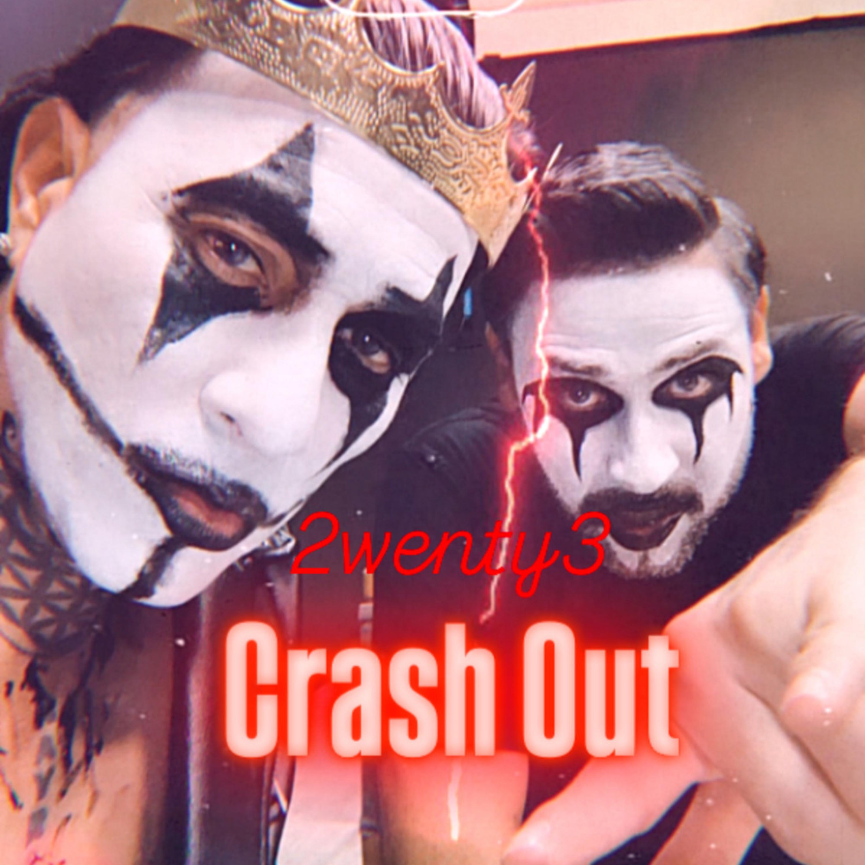 Crash Out by 2WENTY3 cover art