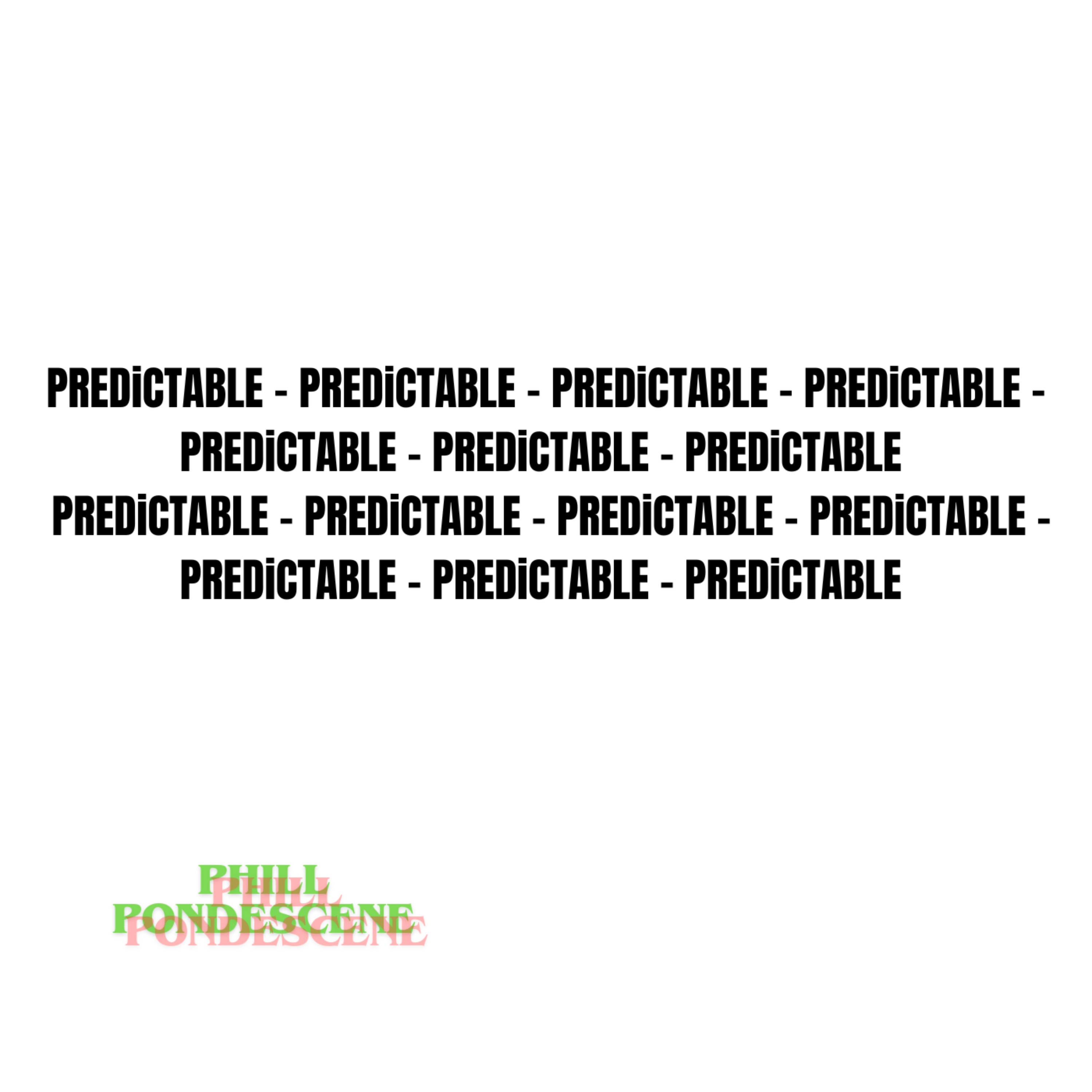 PREDiCTABLE artwork