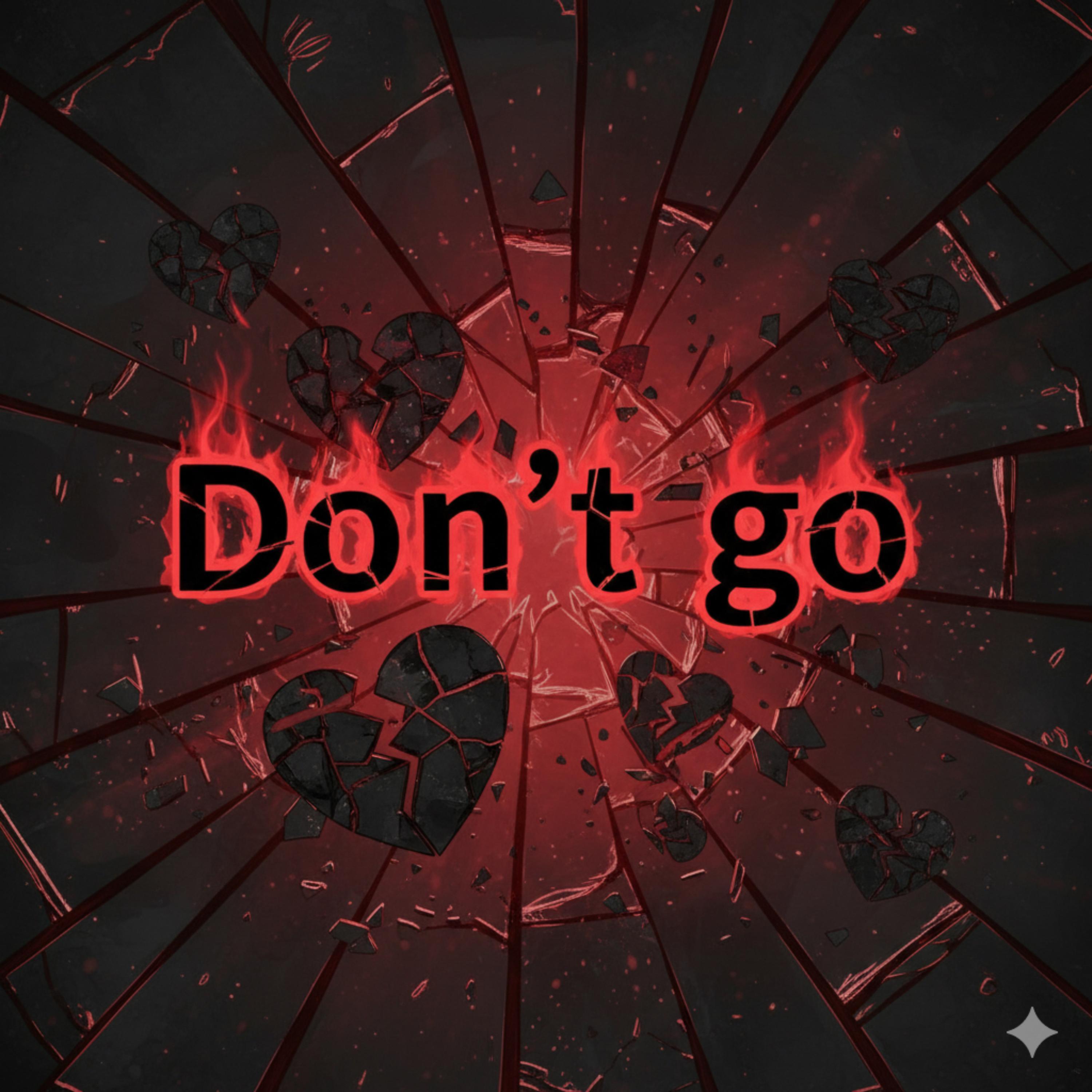 Don’t Go artwork