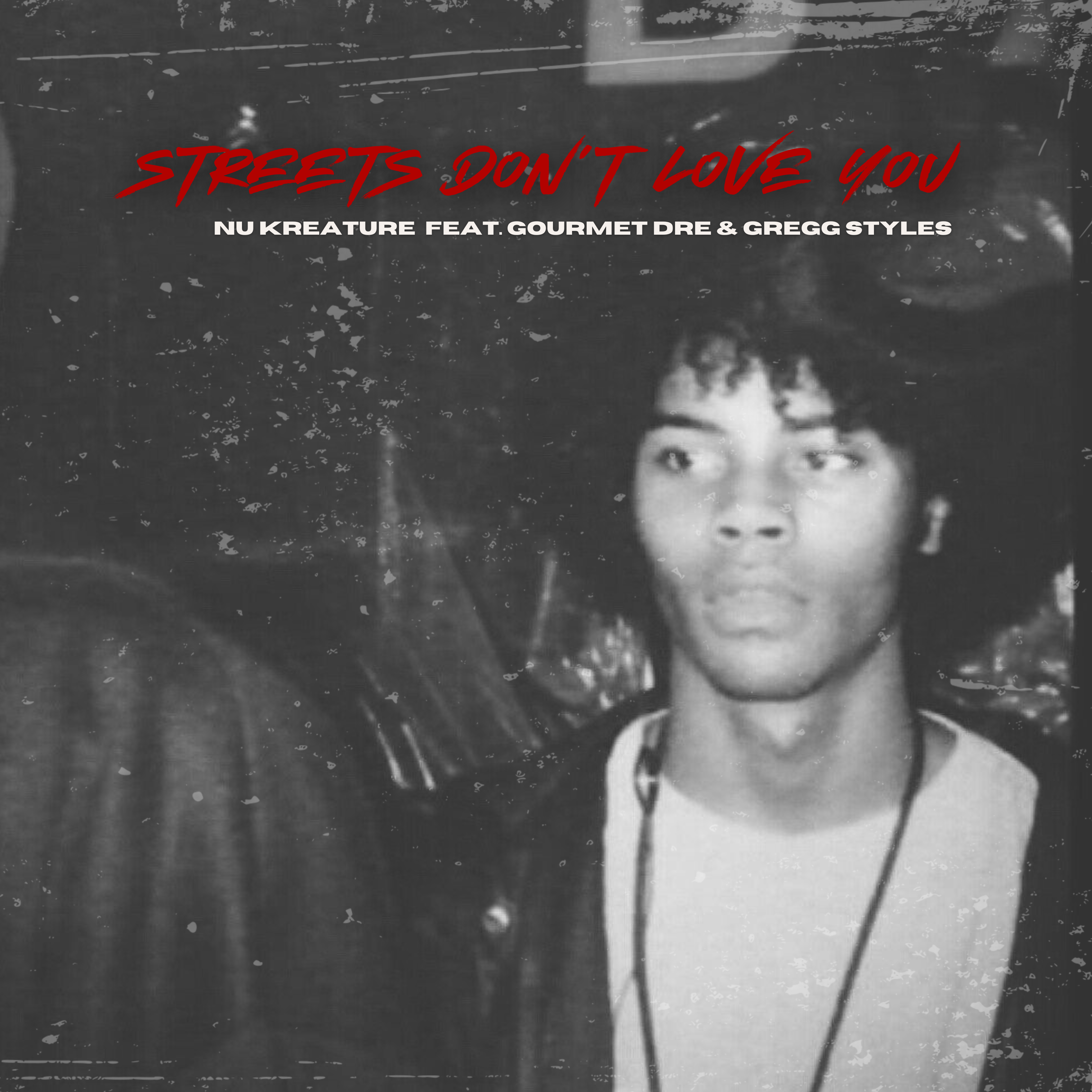 Streets Don't Love You artwork