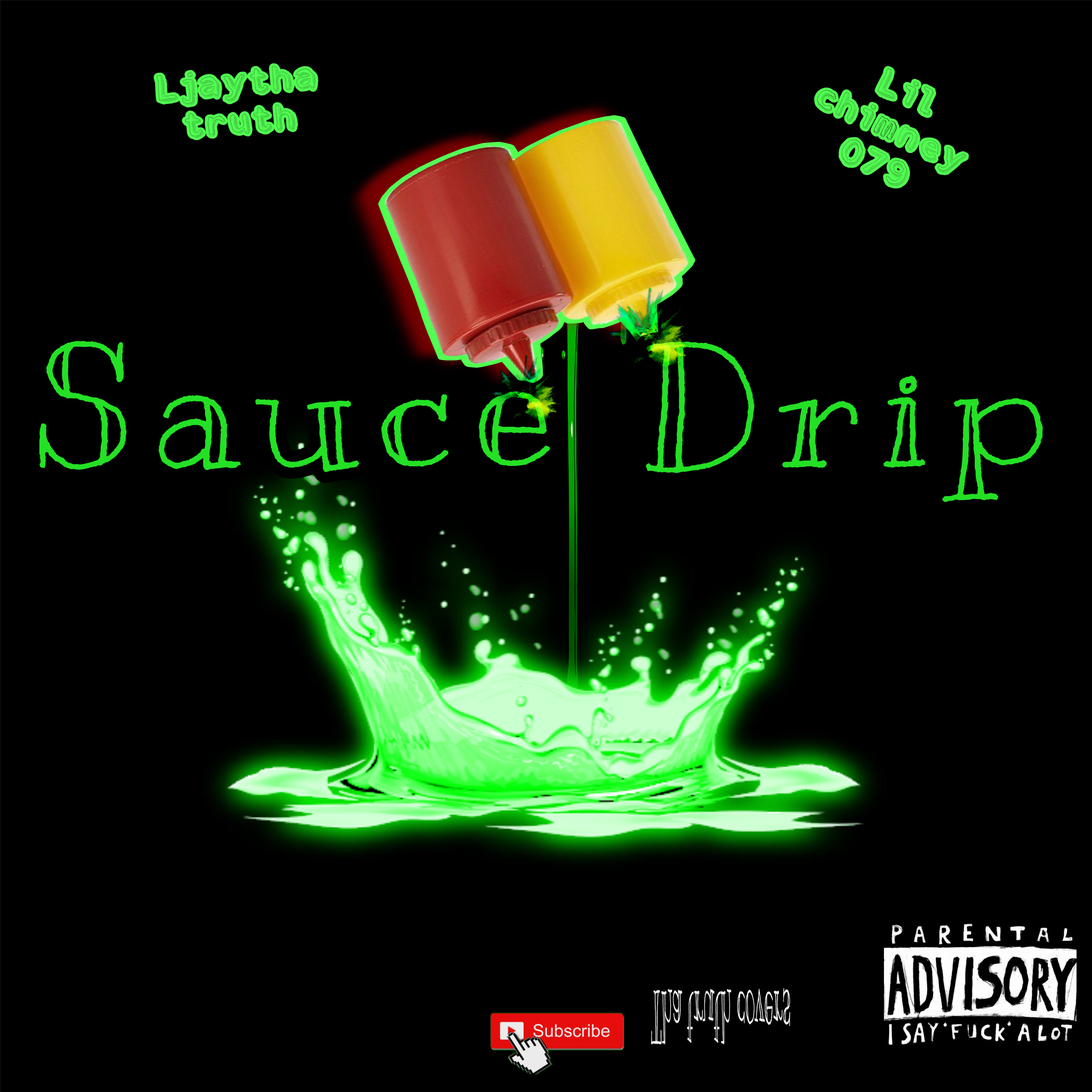 "Sauce Drip" artwork