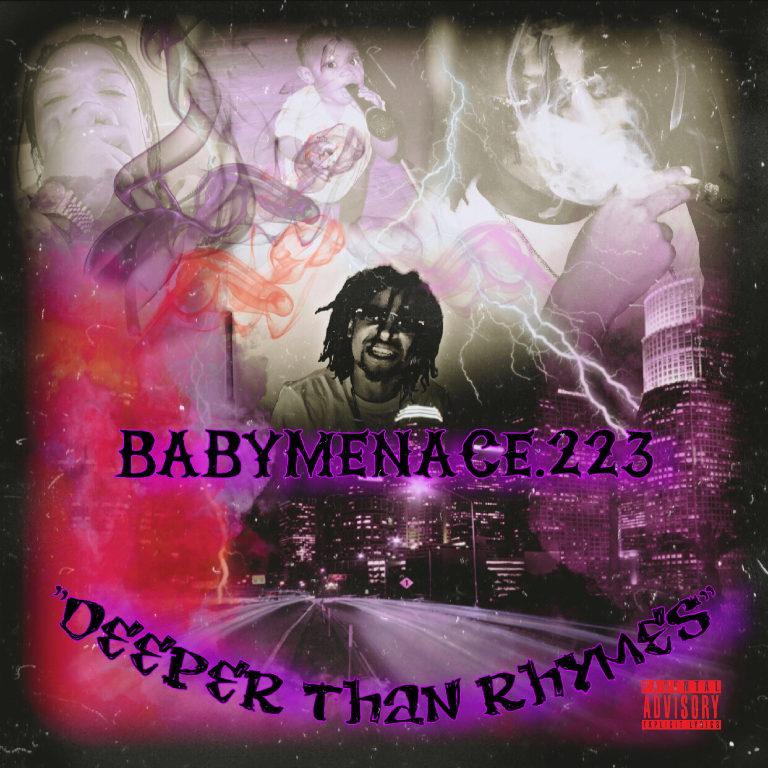 Deeper Than Rhymes by Baby Menace 223