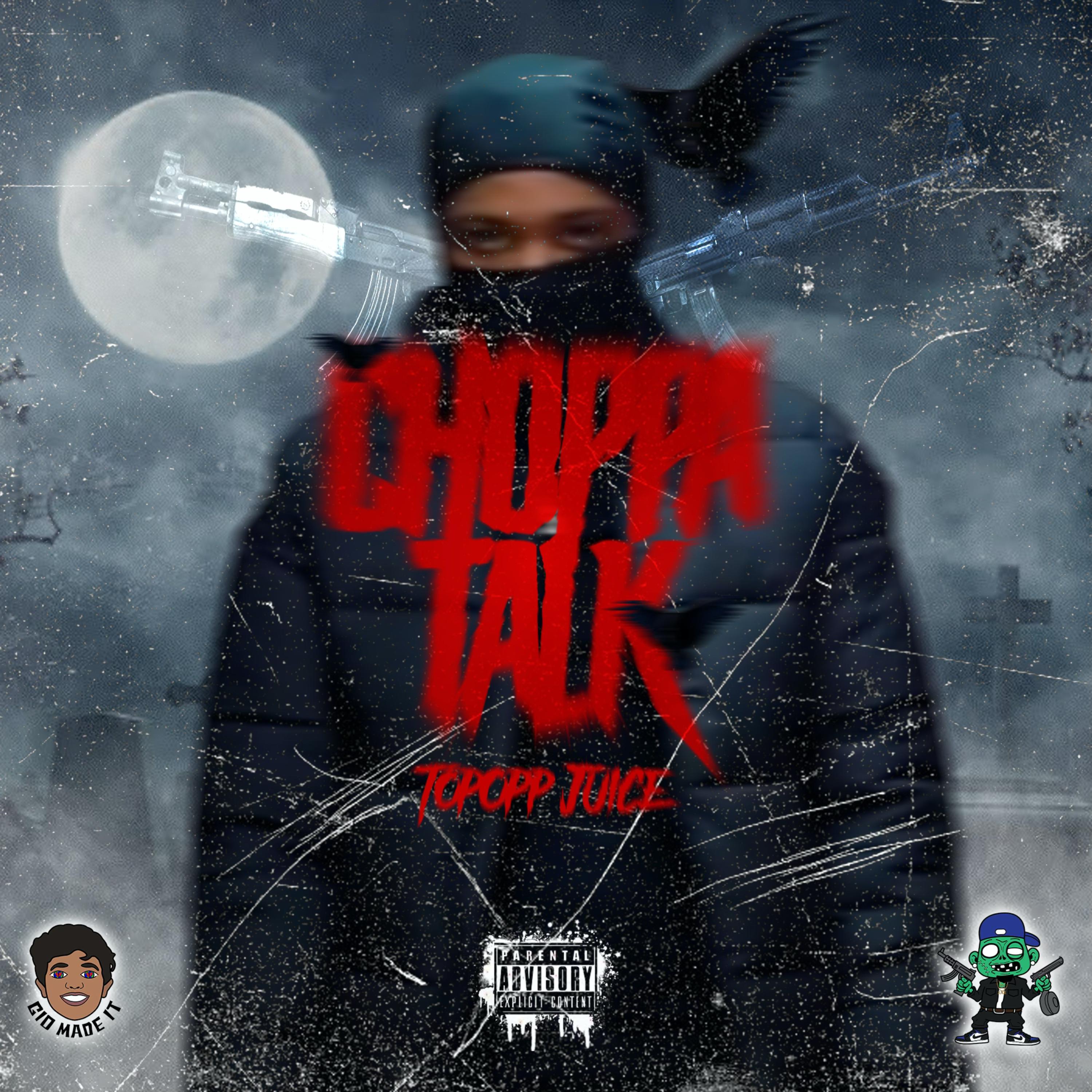 CHOPPA TALK artwork