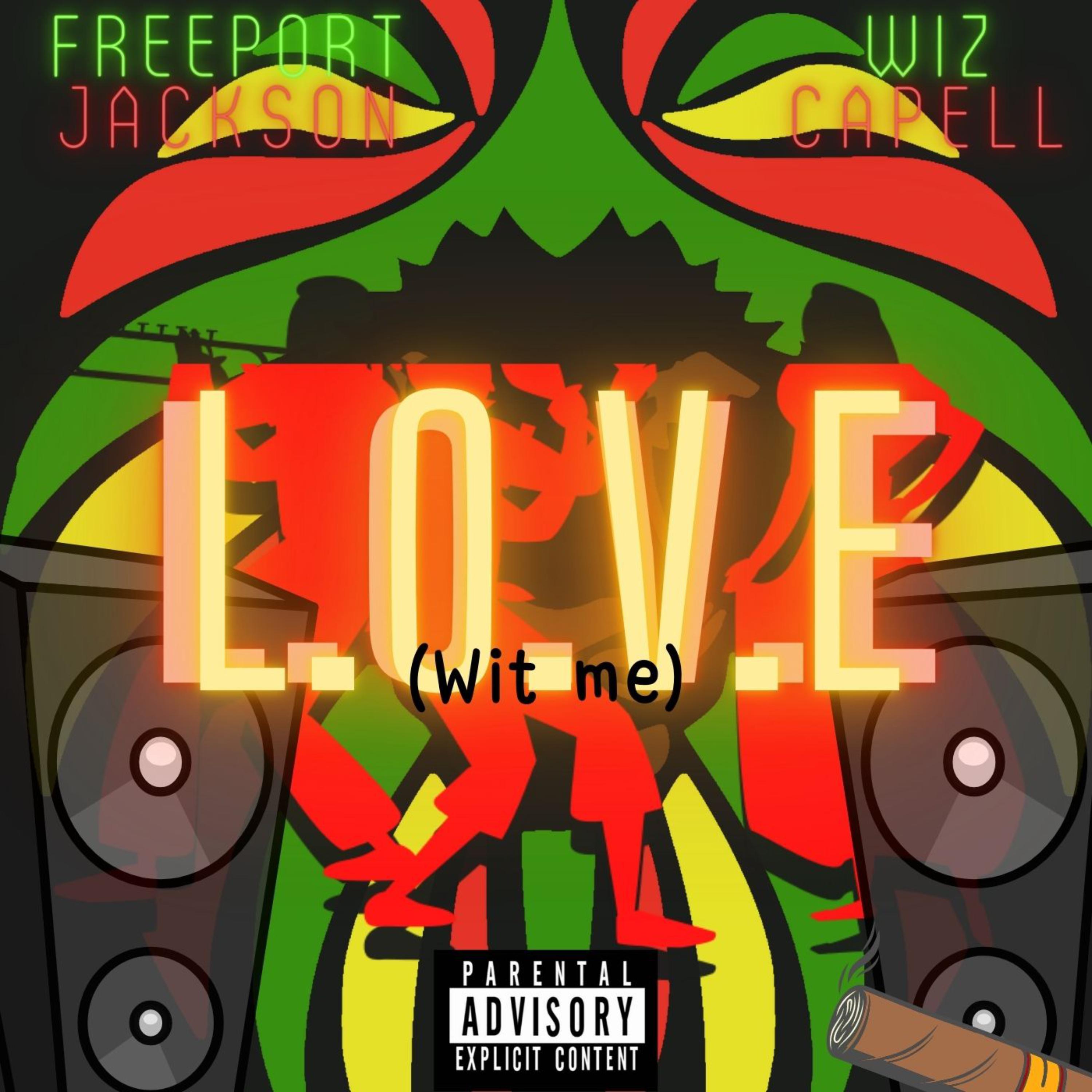 L. O. V. E(Wit Me) artwork