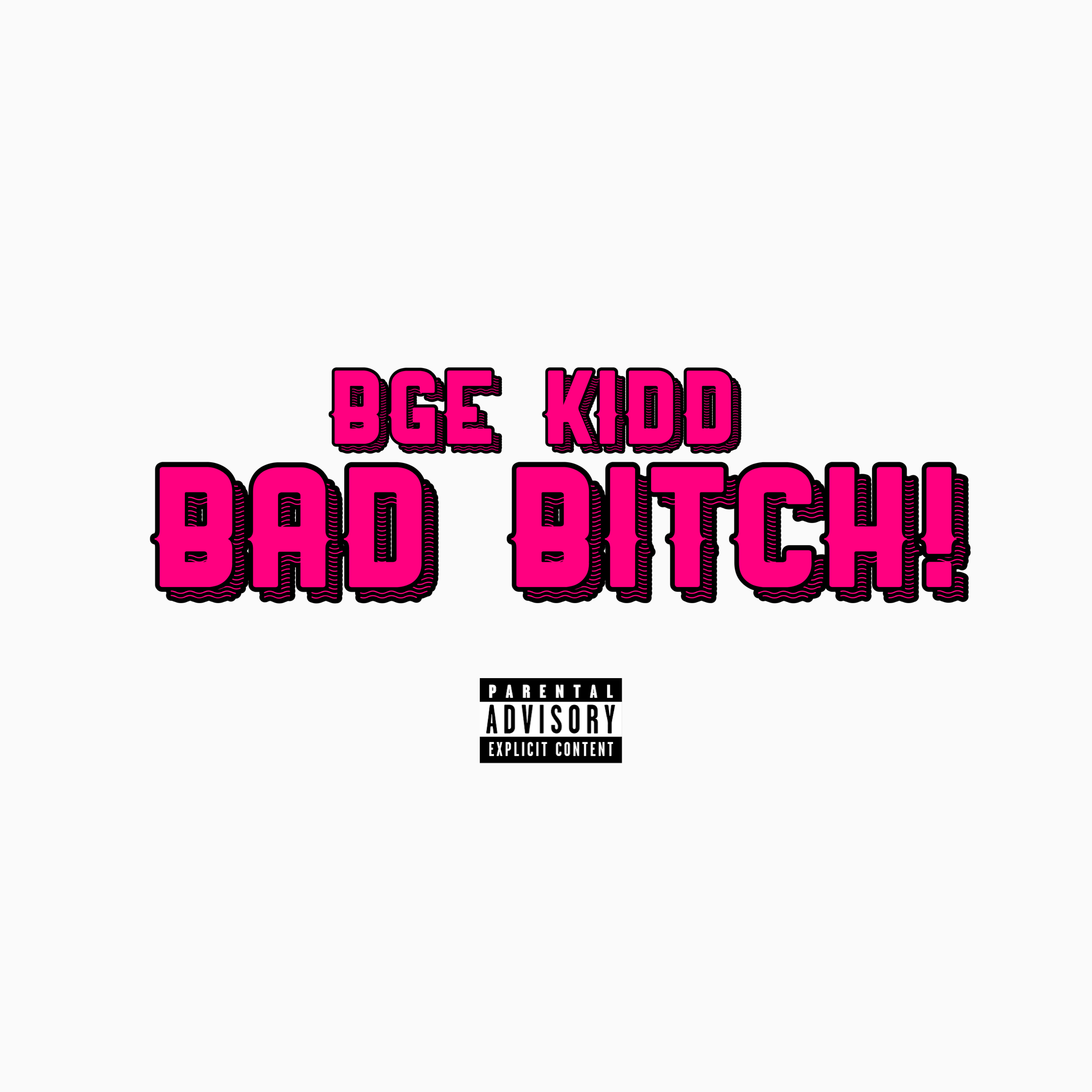 Bad Bitch artwork