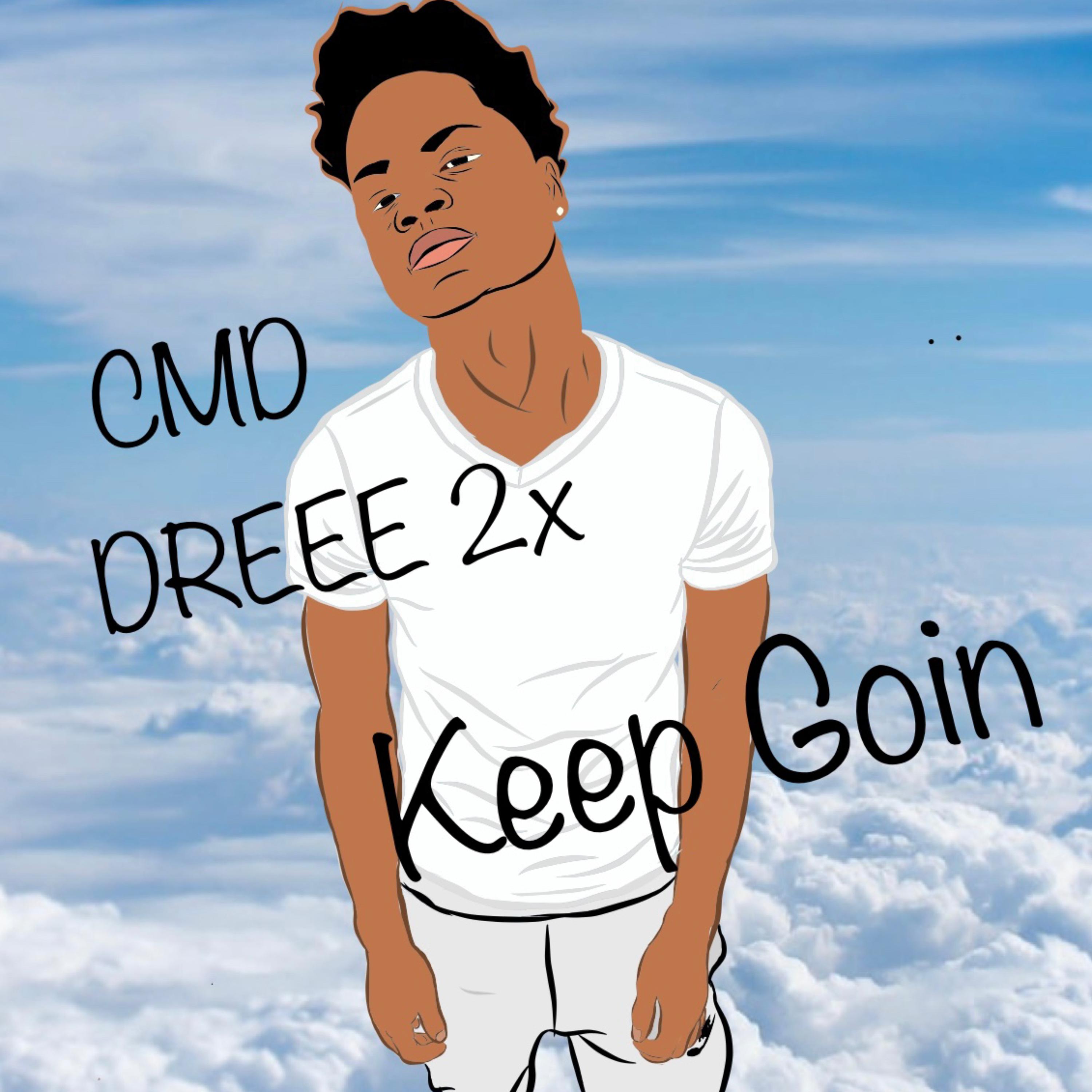 Keep Goin artwork