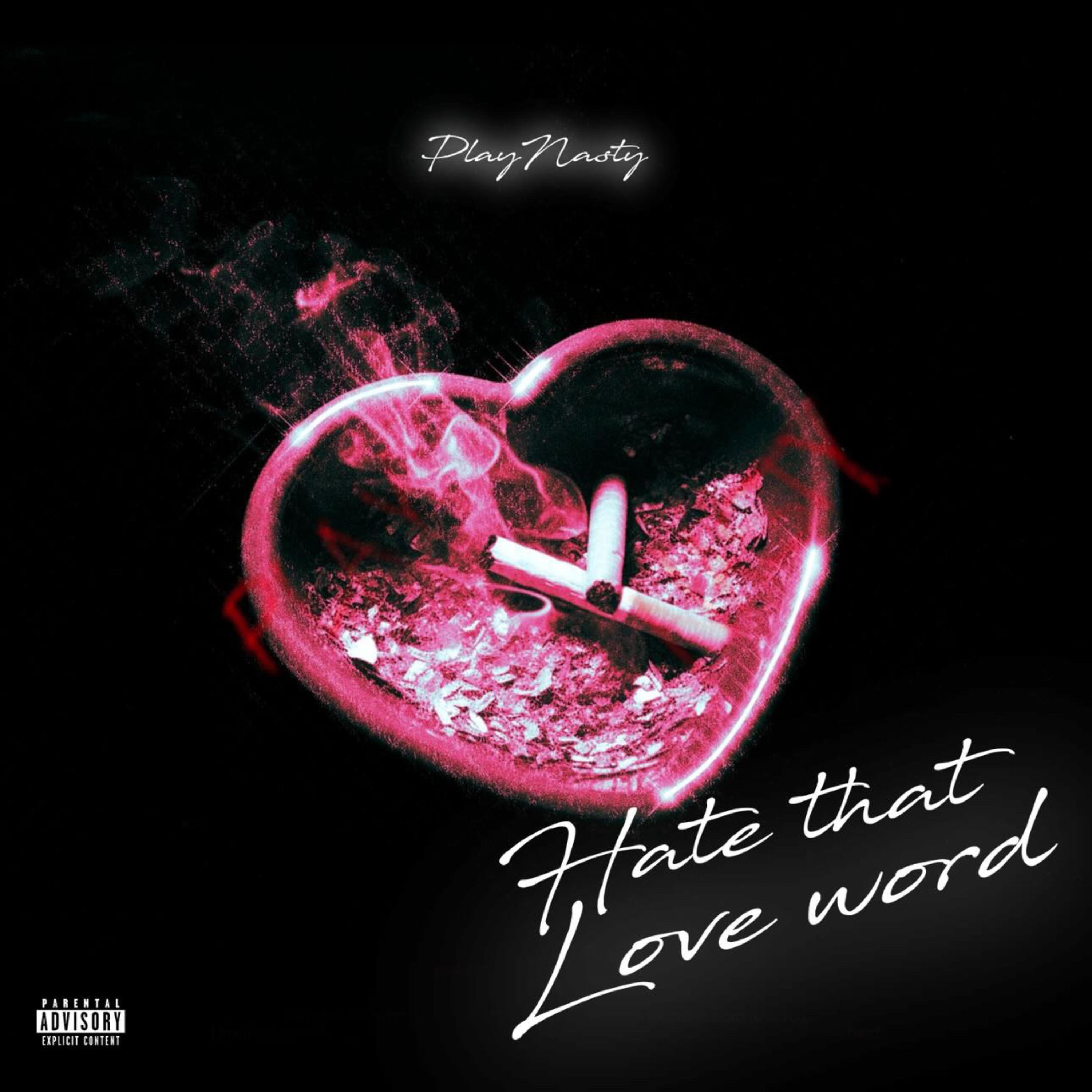 Hate That Love Word artwork