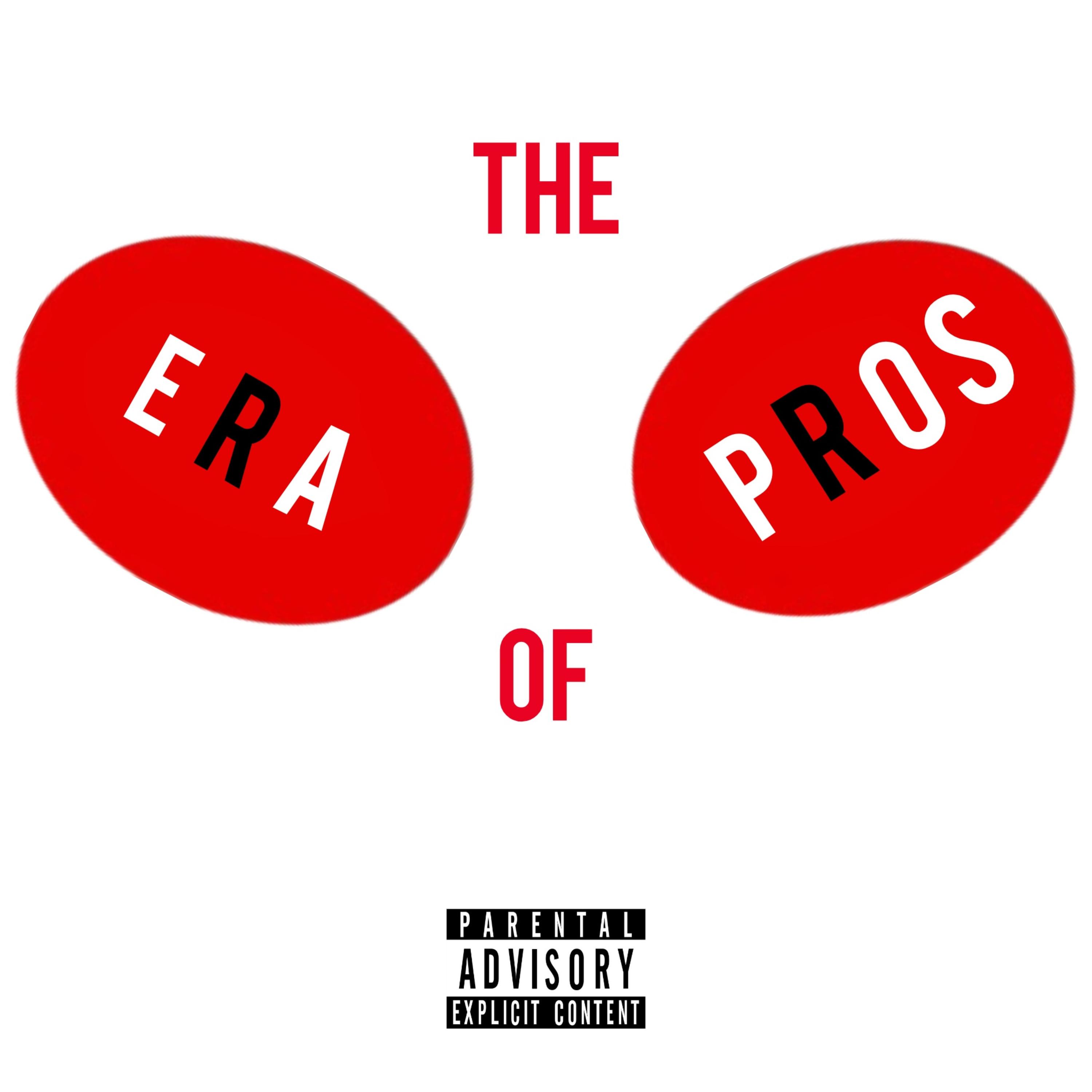 The Era of Pros artwork