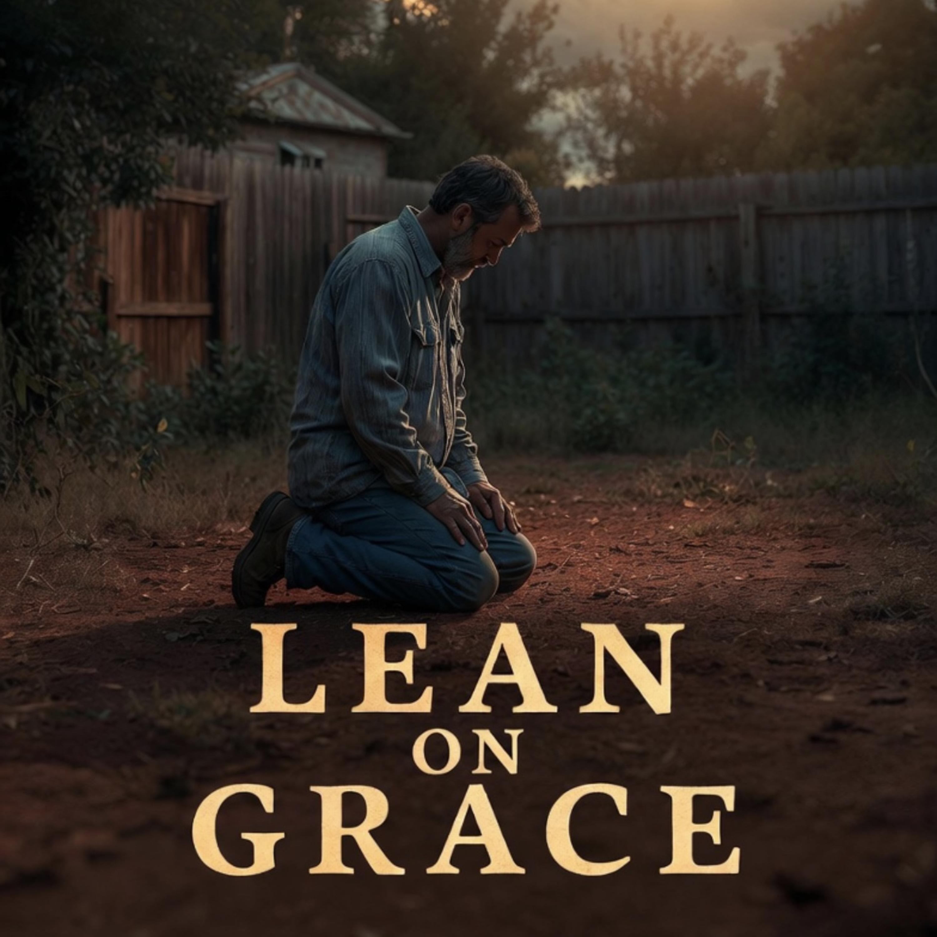 Lean On Grace by Tormented Soul cover art