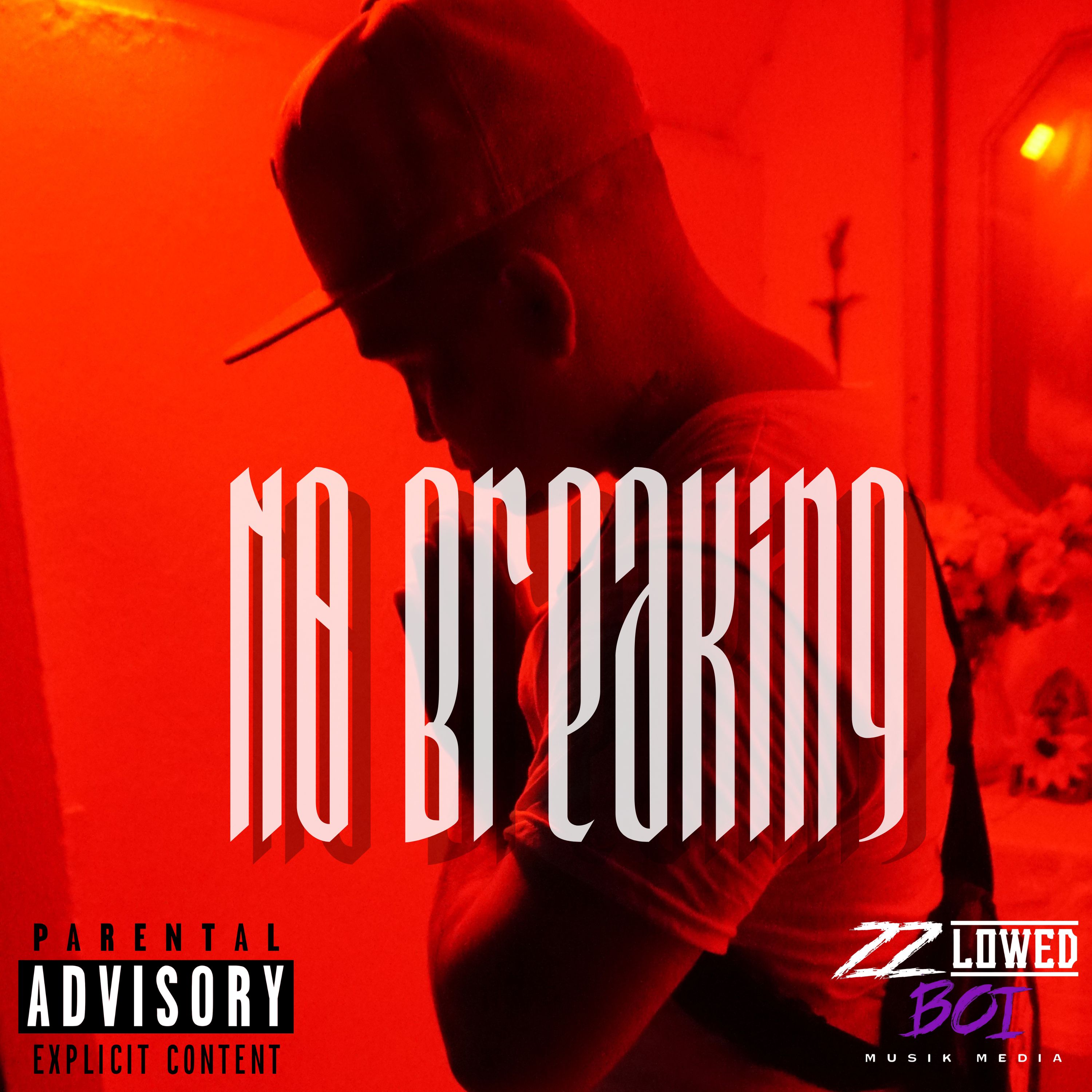 No Breaking artwork