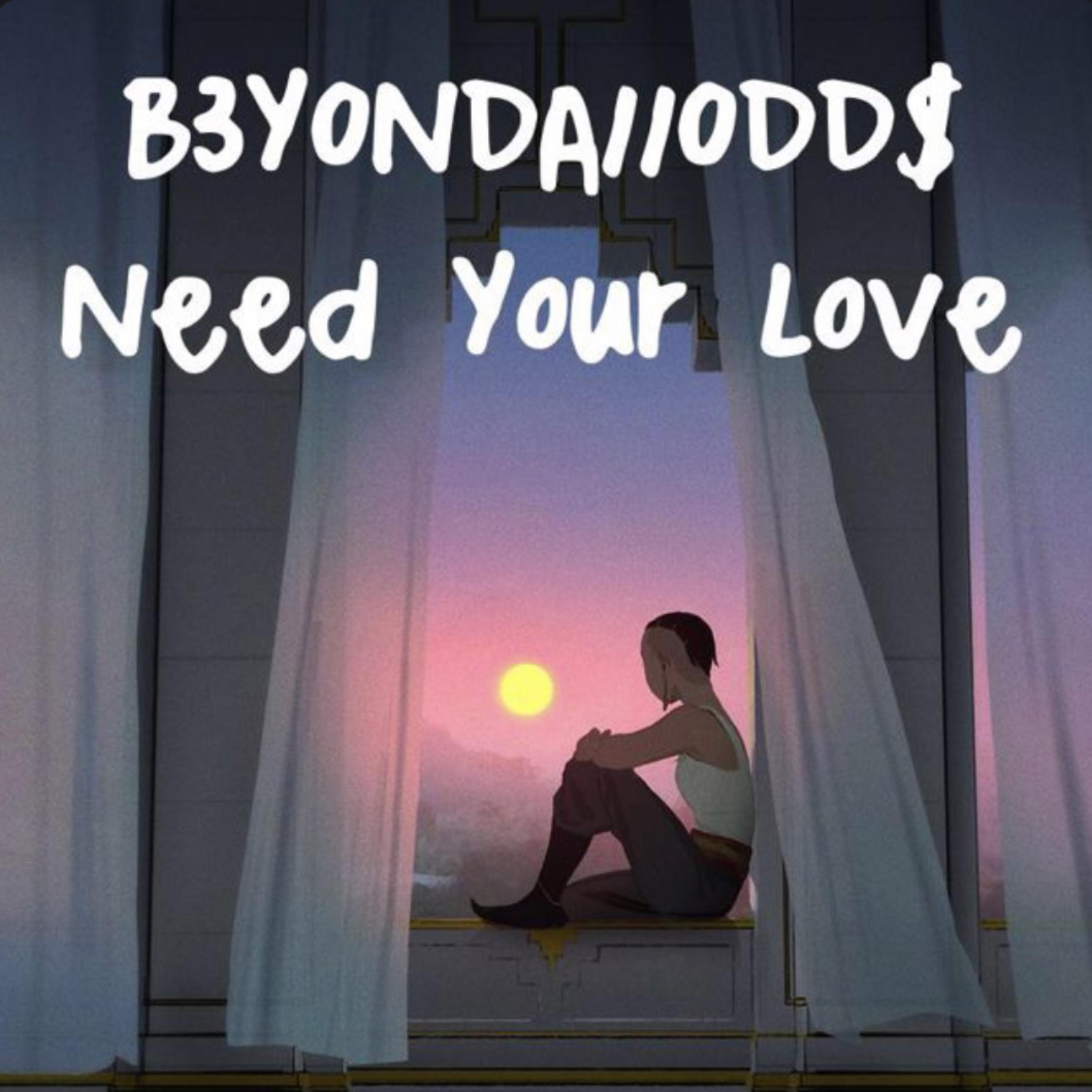 Need Your Love artwork