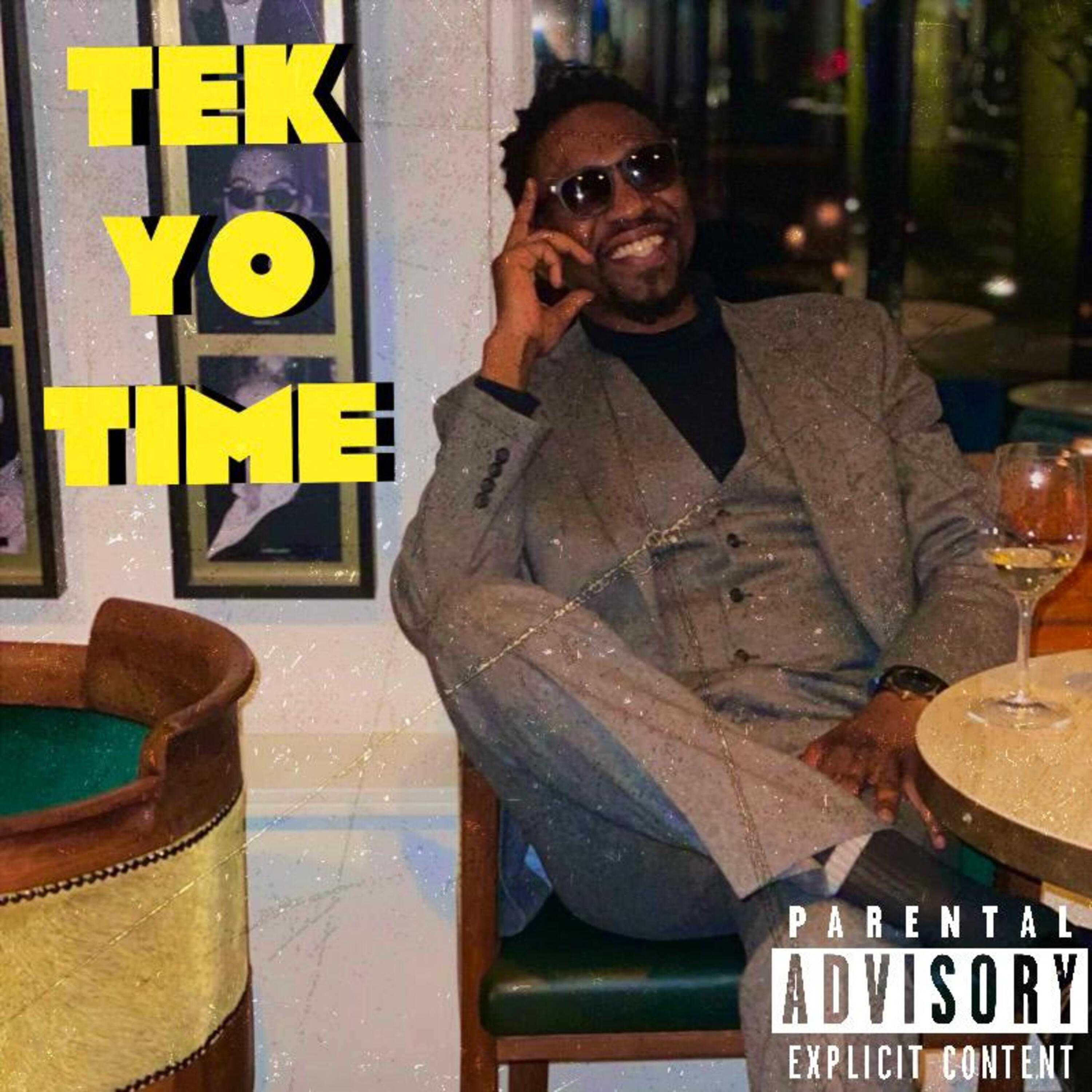 Tek Yo Time artwork