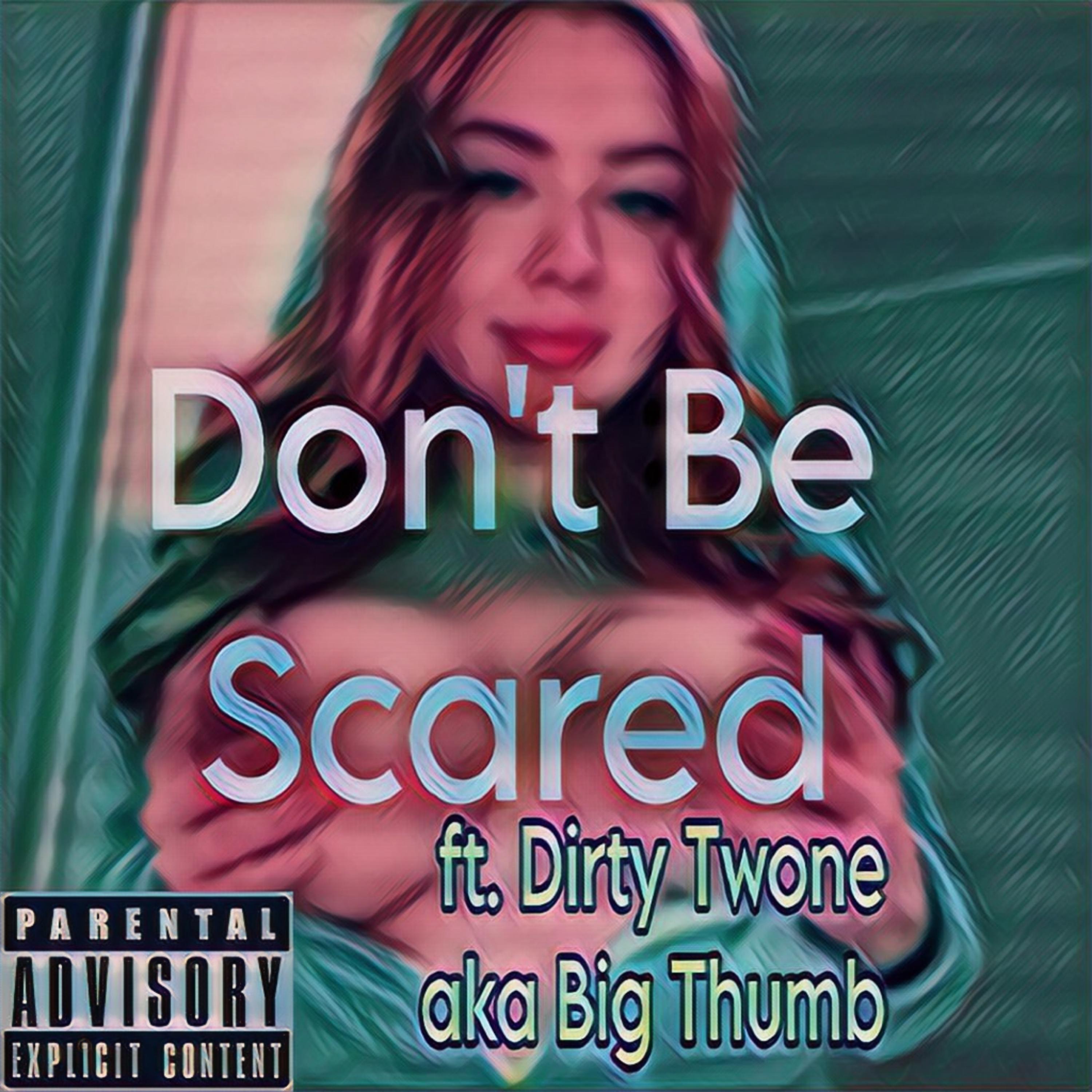 Don't Be Scared artwork