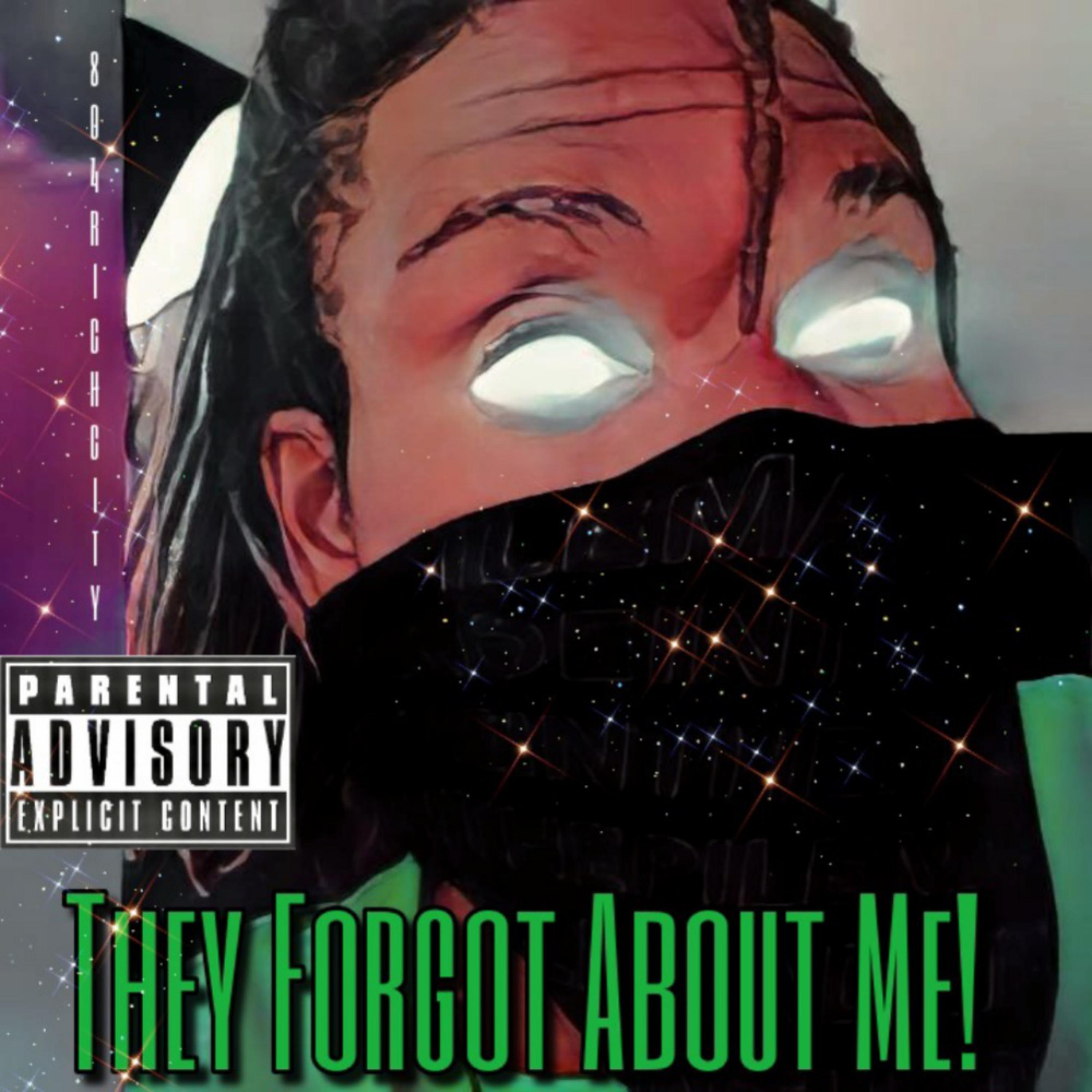 They Forgot About Me  artwork