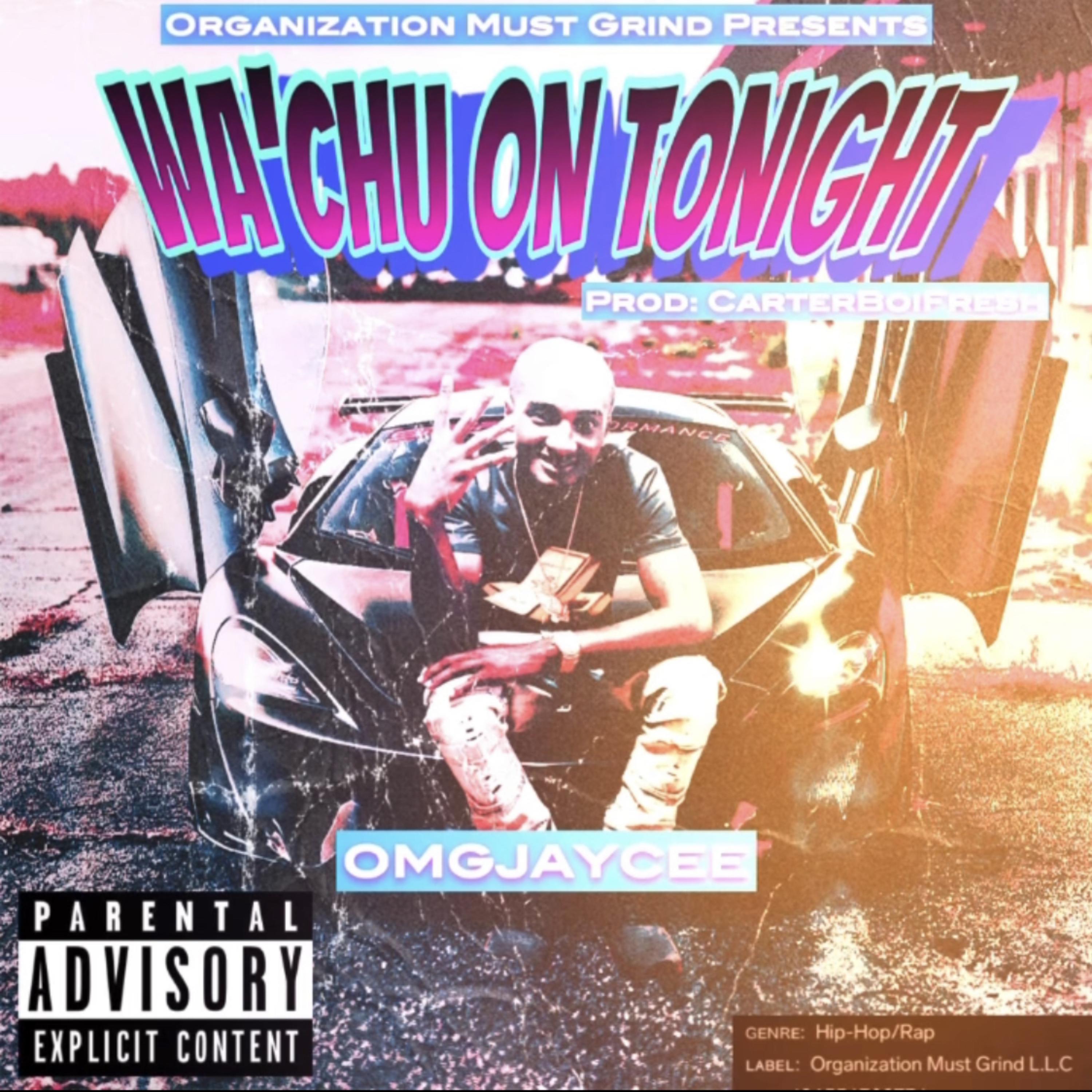 Wa'Chu On Tonight artwork
