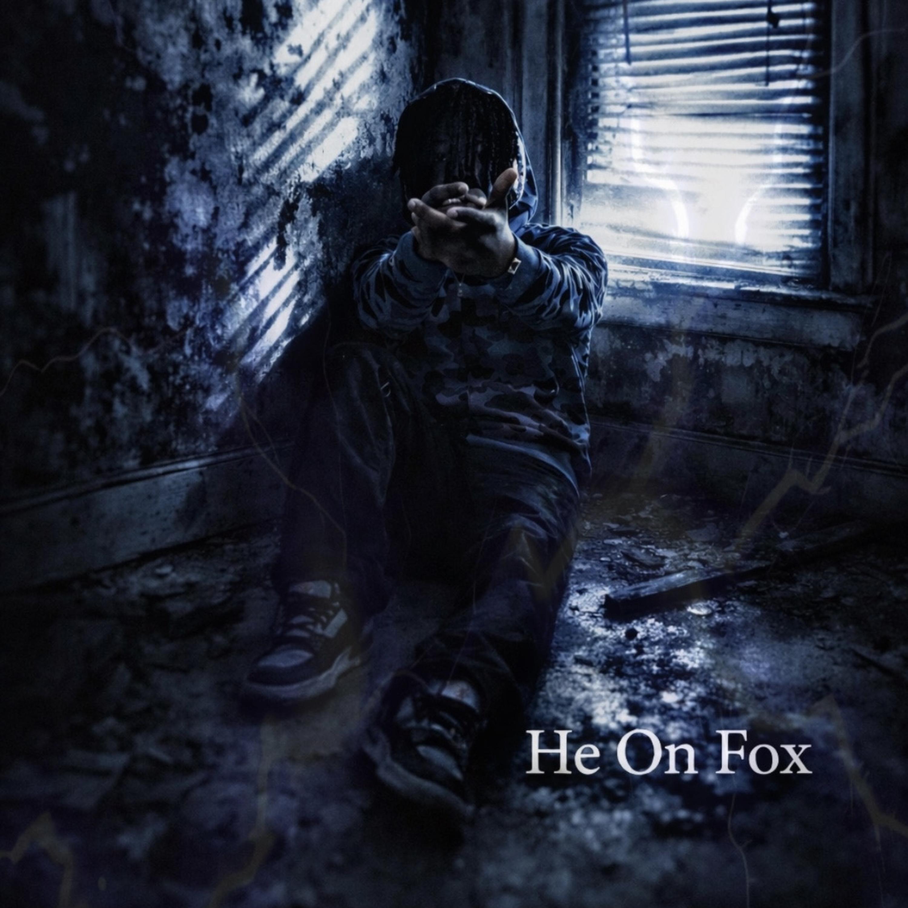 He On Fox artwork