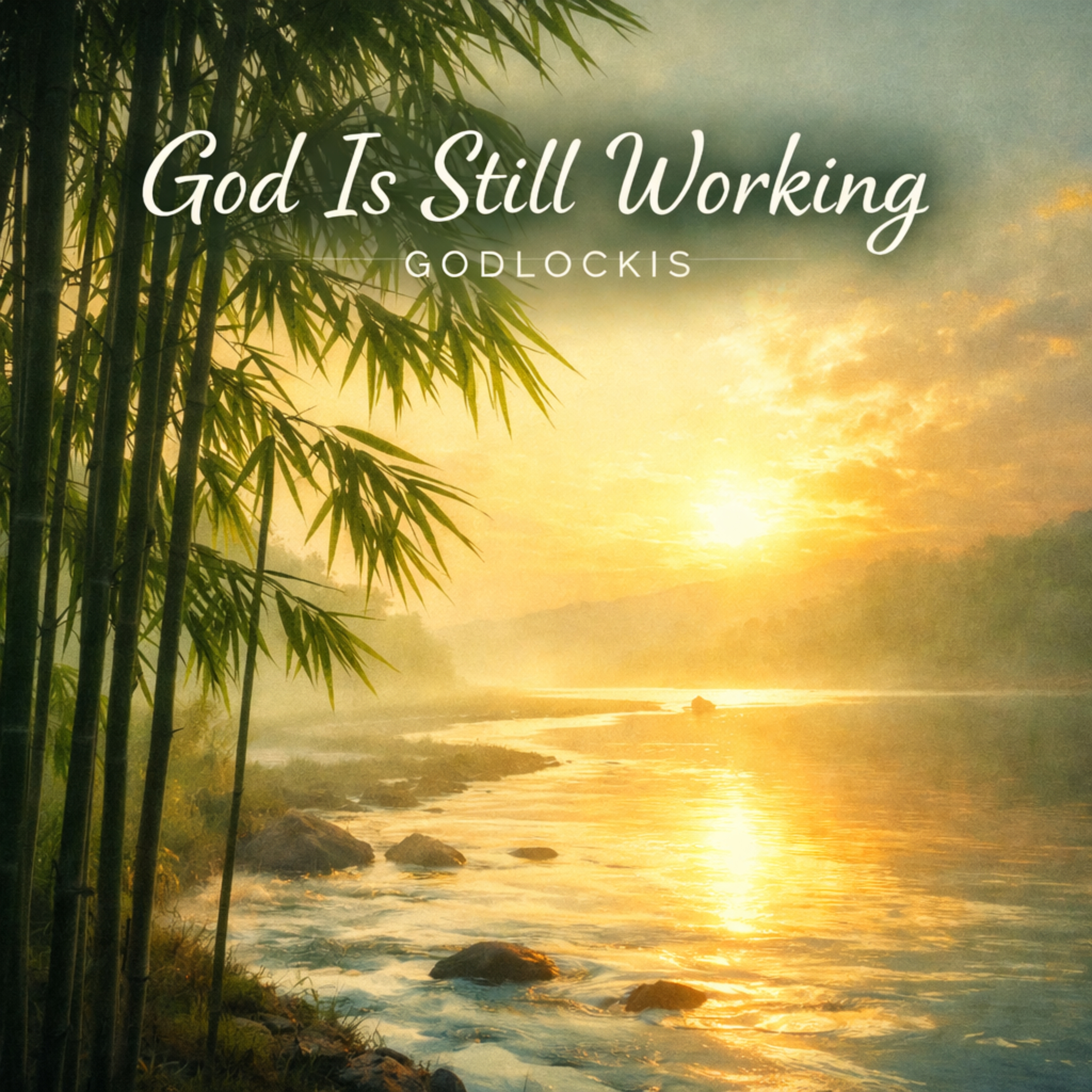 God Is Still Working artwork