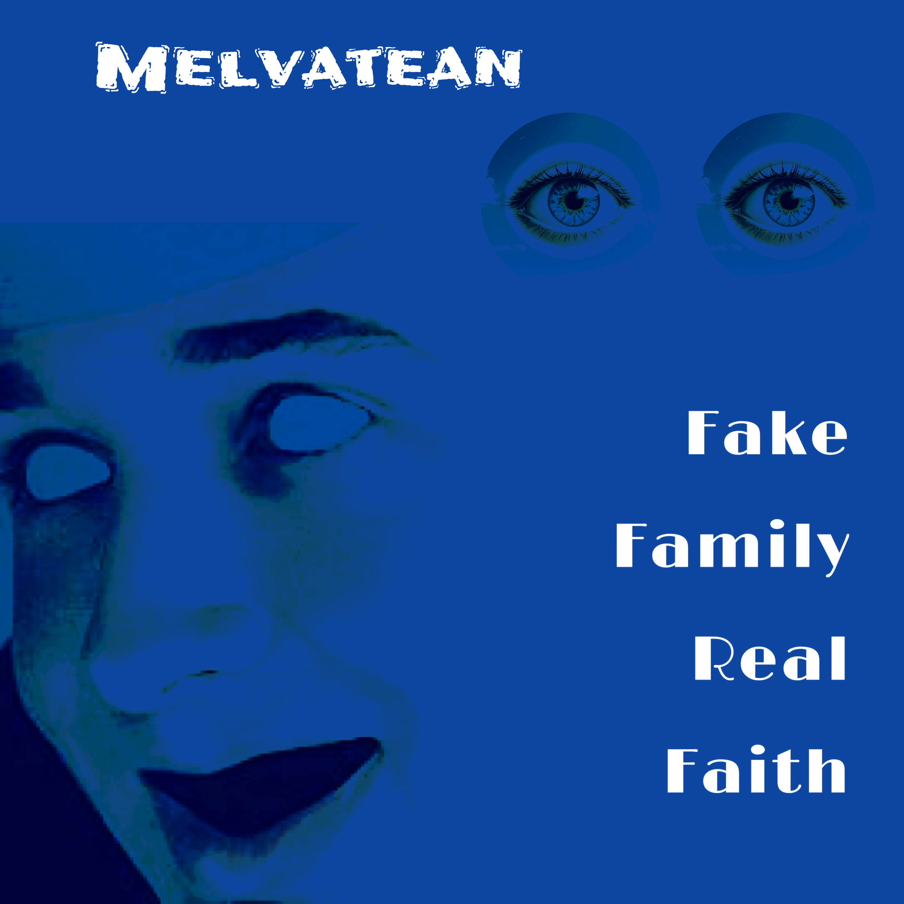 Fake Family Real Faith artwork