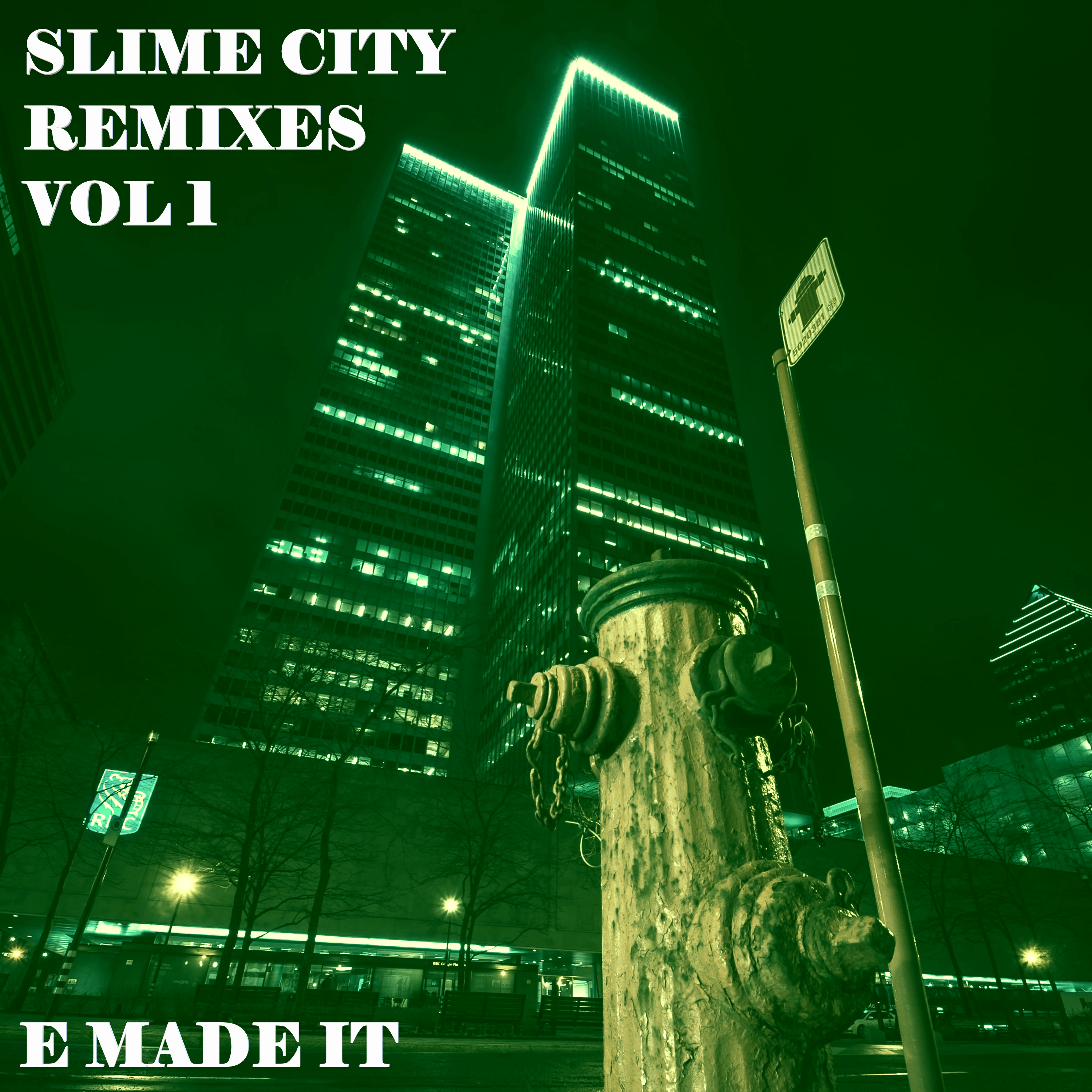 SLIME CITY REMIXES VOL. 1 artwork