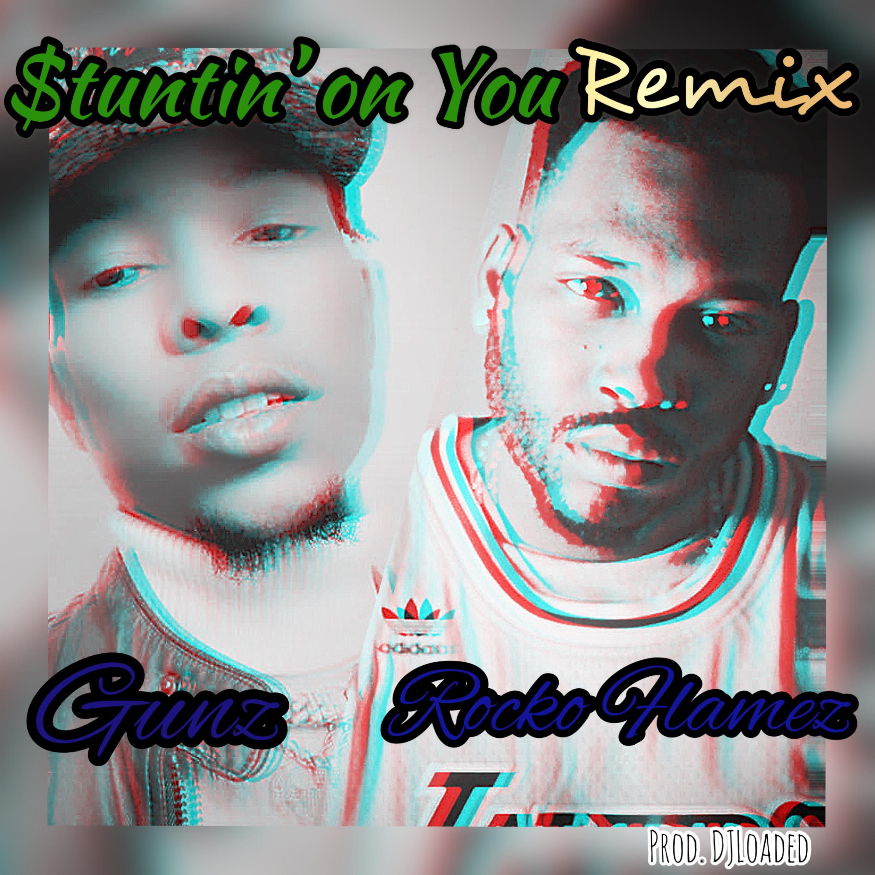 Stuntin on You (Remix) artwork