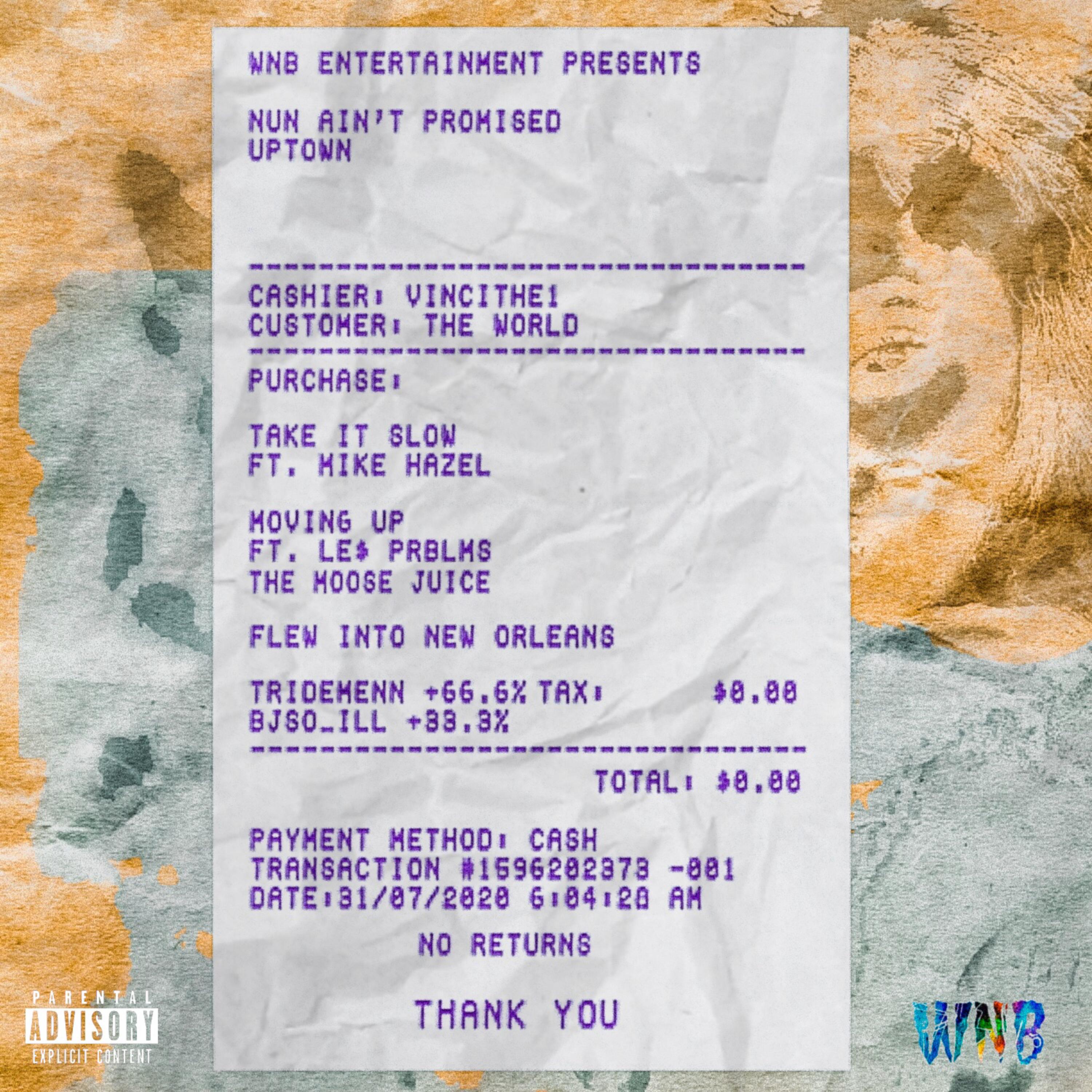Nun Ain't Promised Uptown artwork